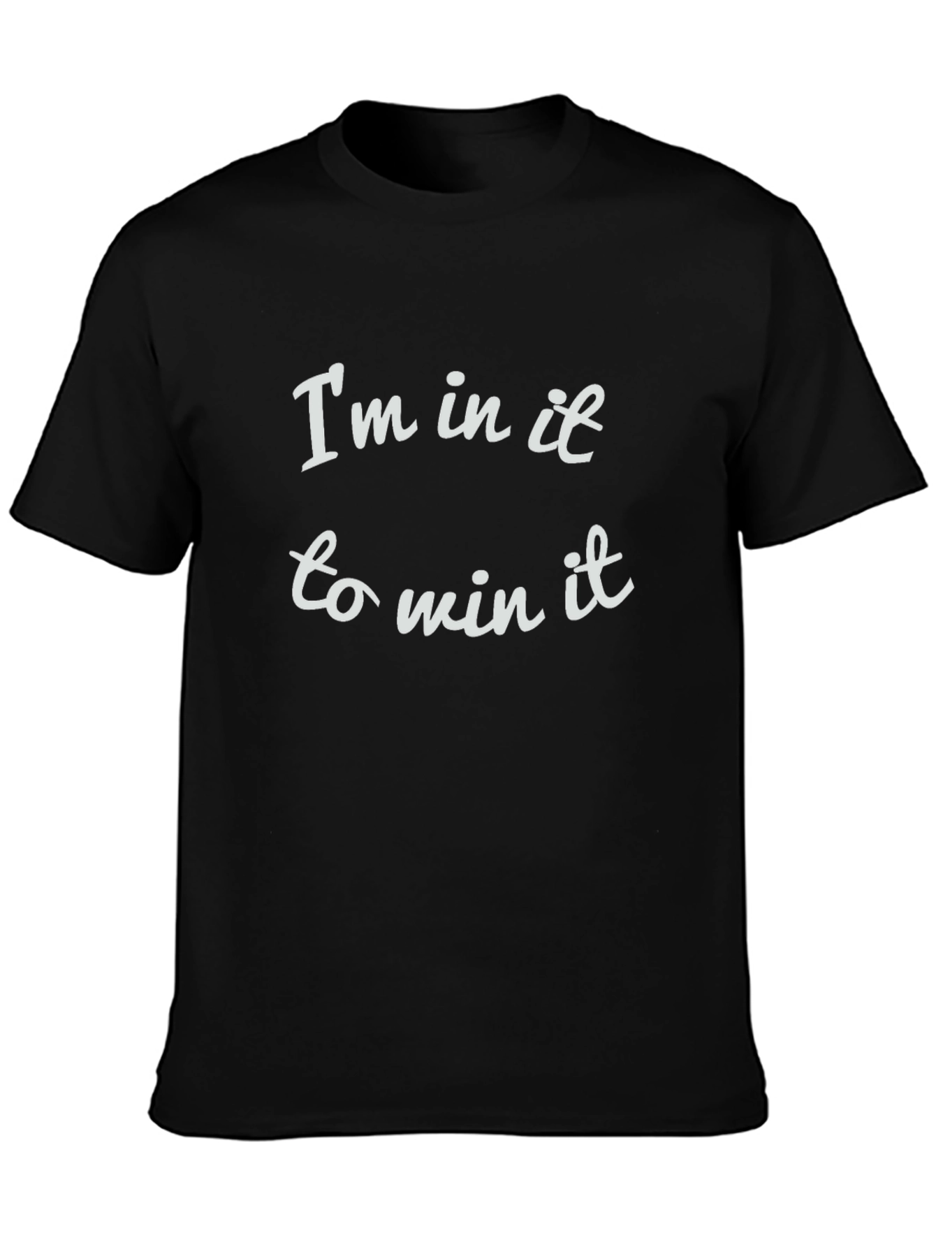 Im In It to Win It Black Graphic Tee