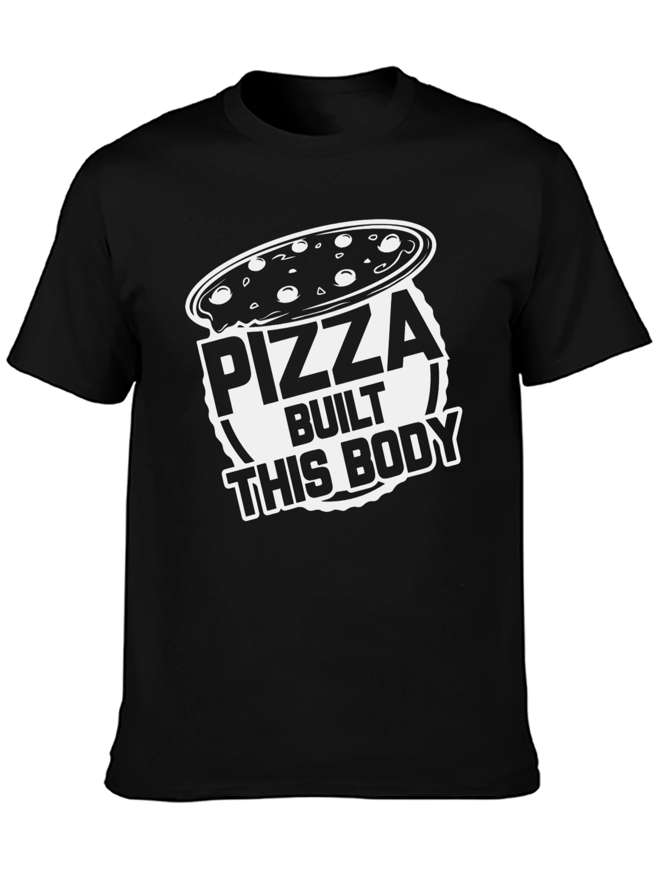Pizza Built This Body Funny Graphic Tee