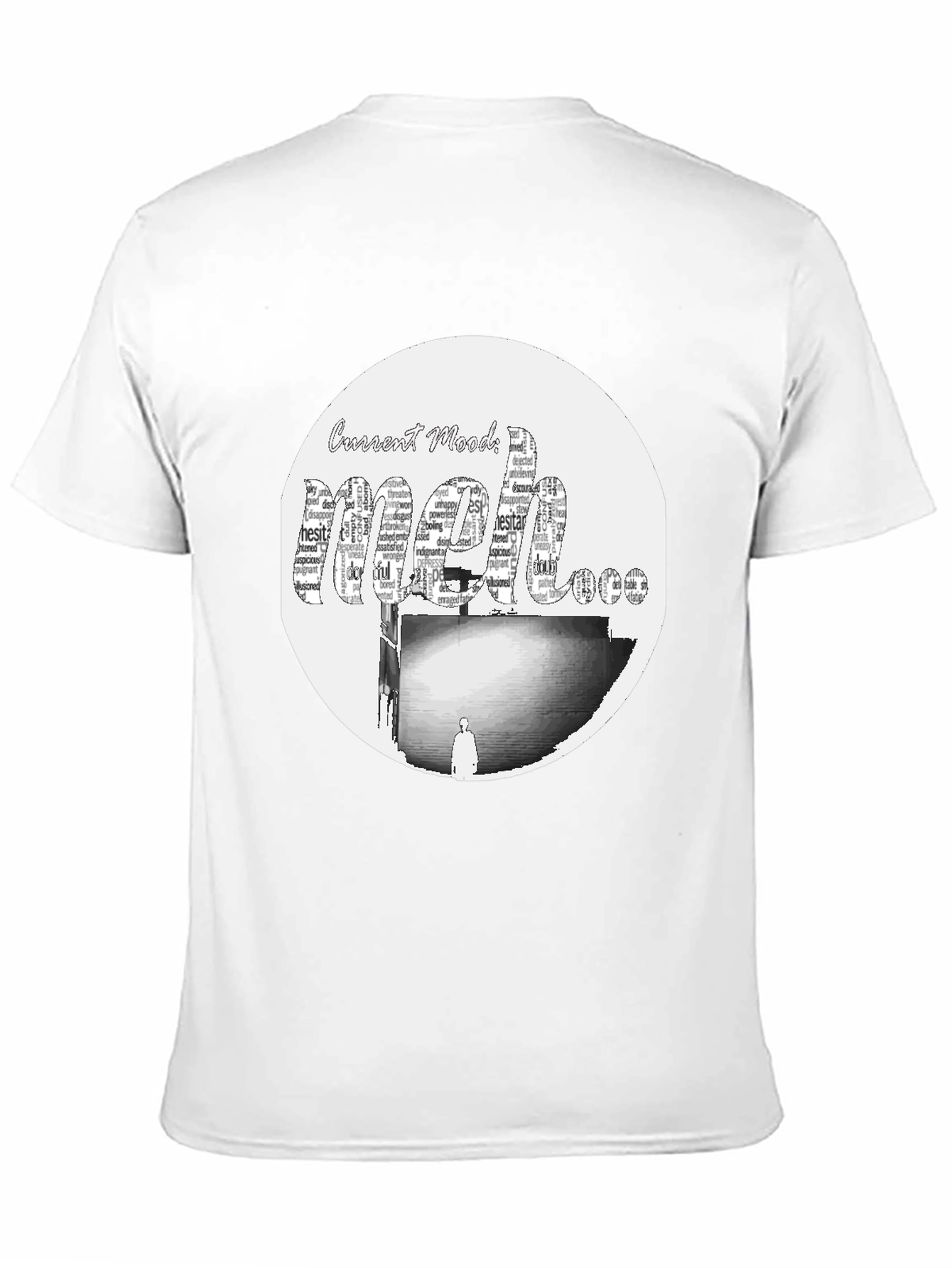 Meh Mood T-Shirt - Express Yourself!