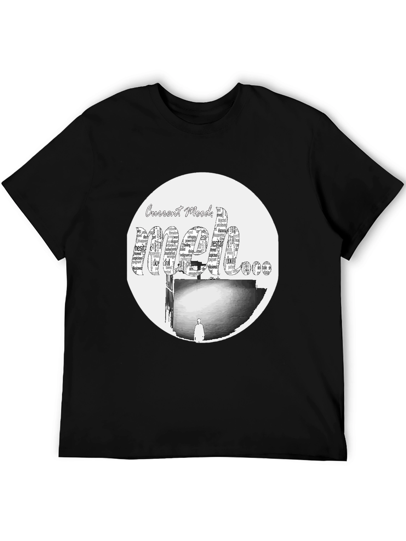 Meh Mood T-Shirt - Express Yourself!