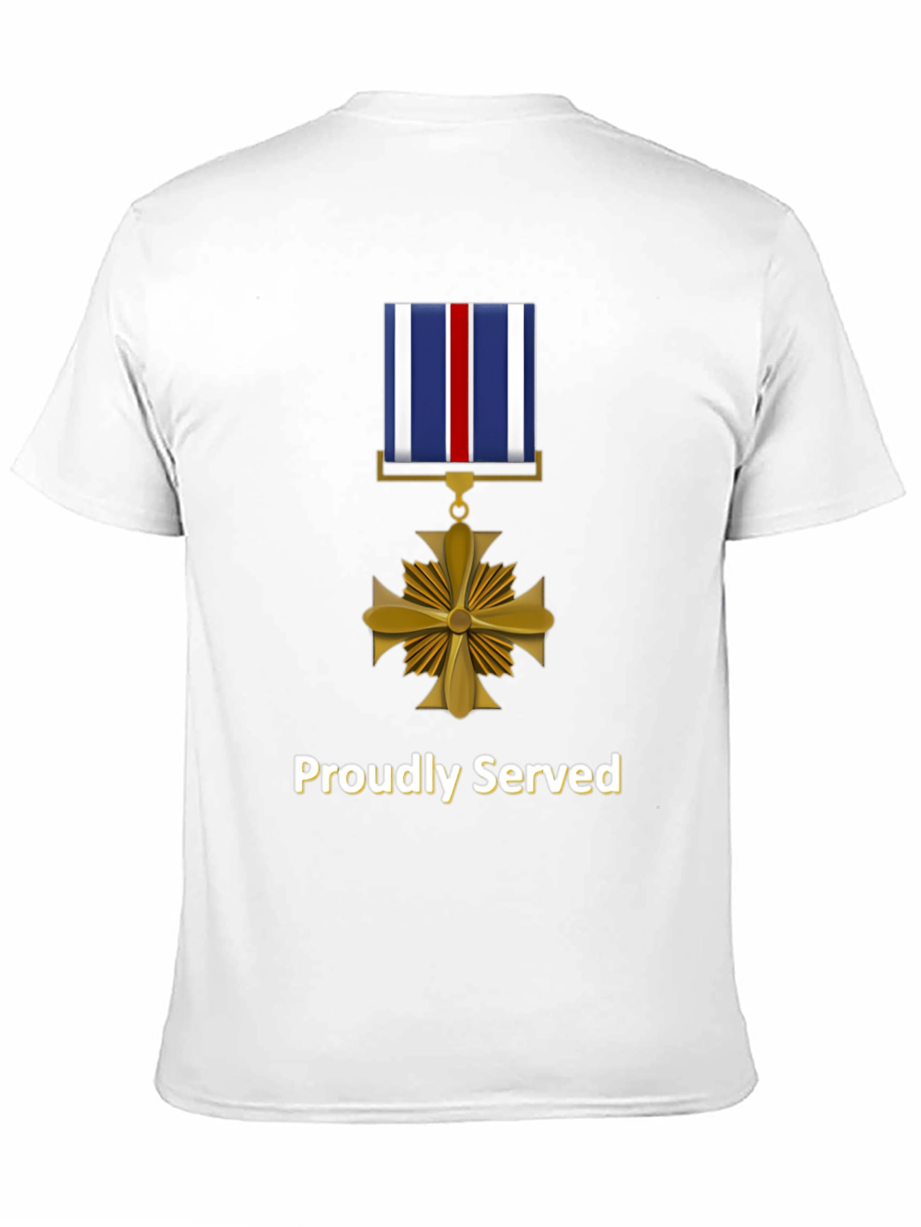 Proudly Served T-Shirt