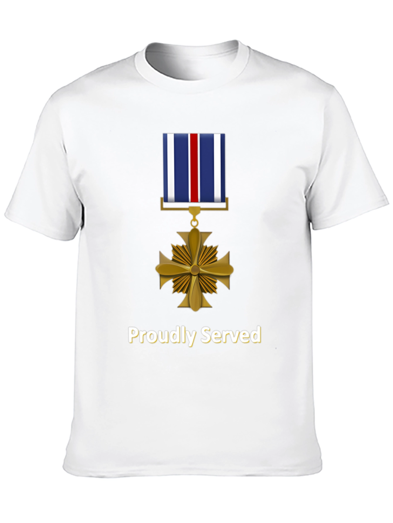 Proudly Served T-Shirt