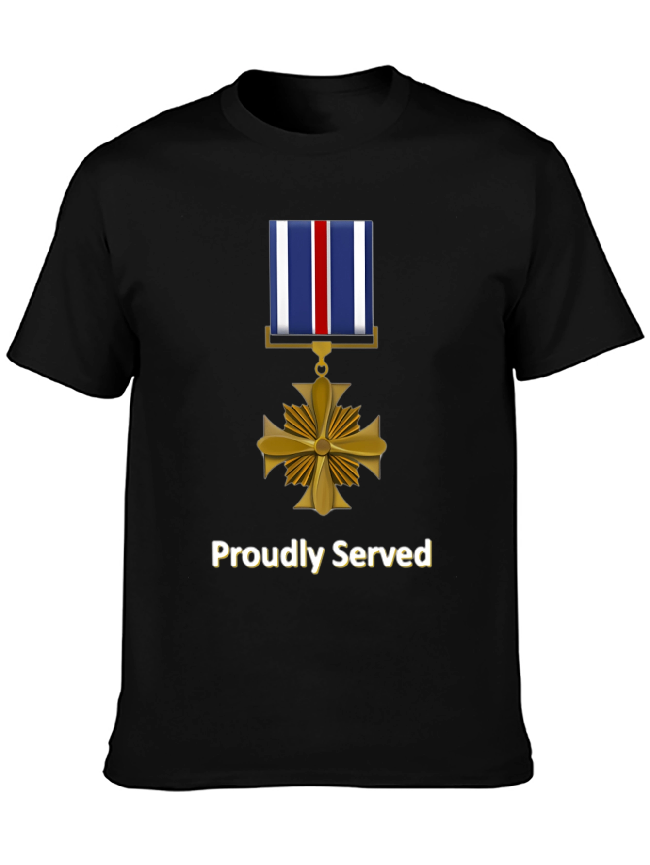 Proudly Served T-Shirt