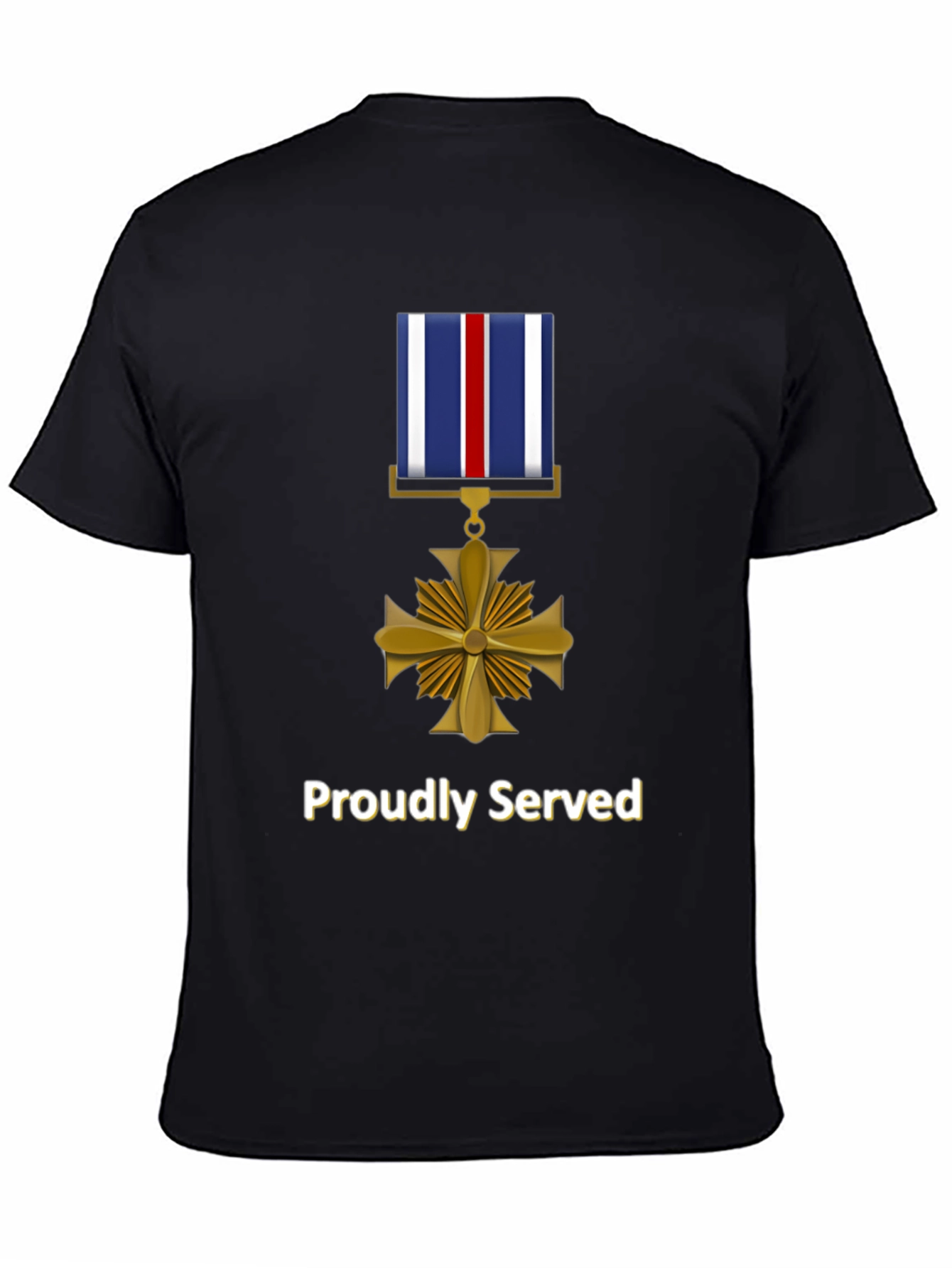 Proudly Served T-Shirt