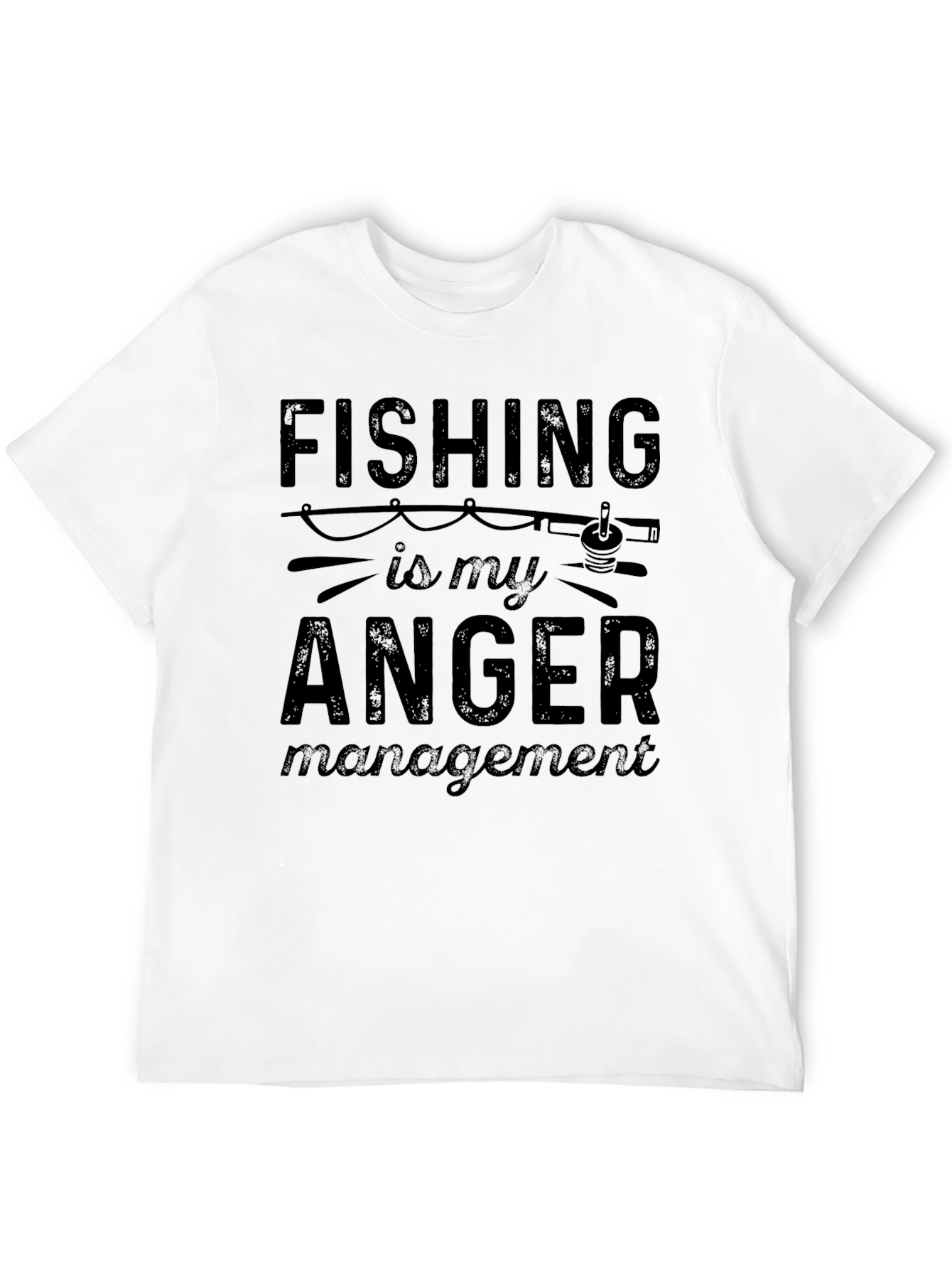 Fishing is My Anger Management T-Shirt