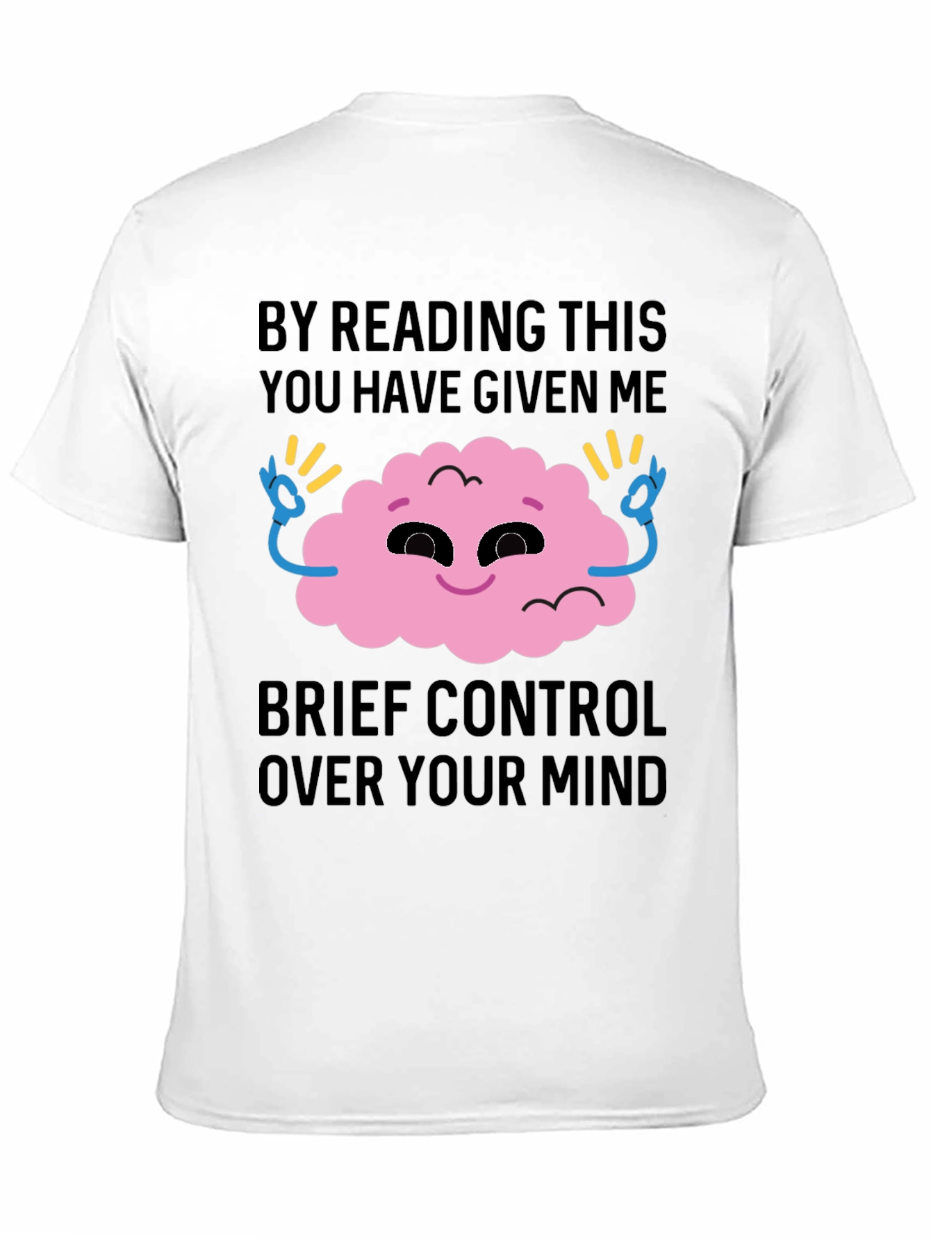 Mind Control Graphic Tee - Funny Novelty T-Shirt