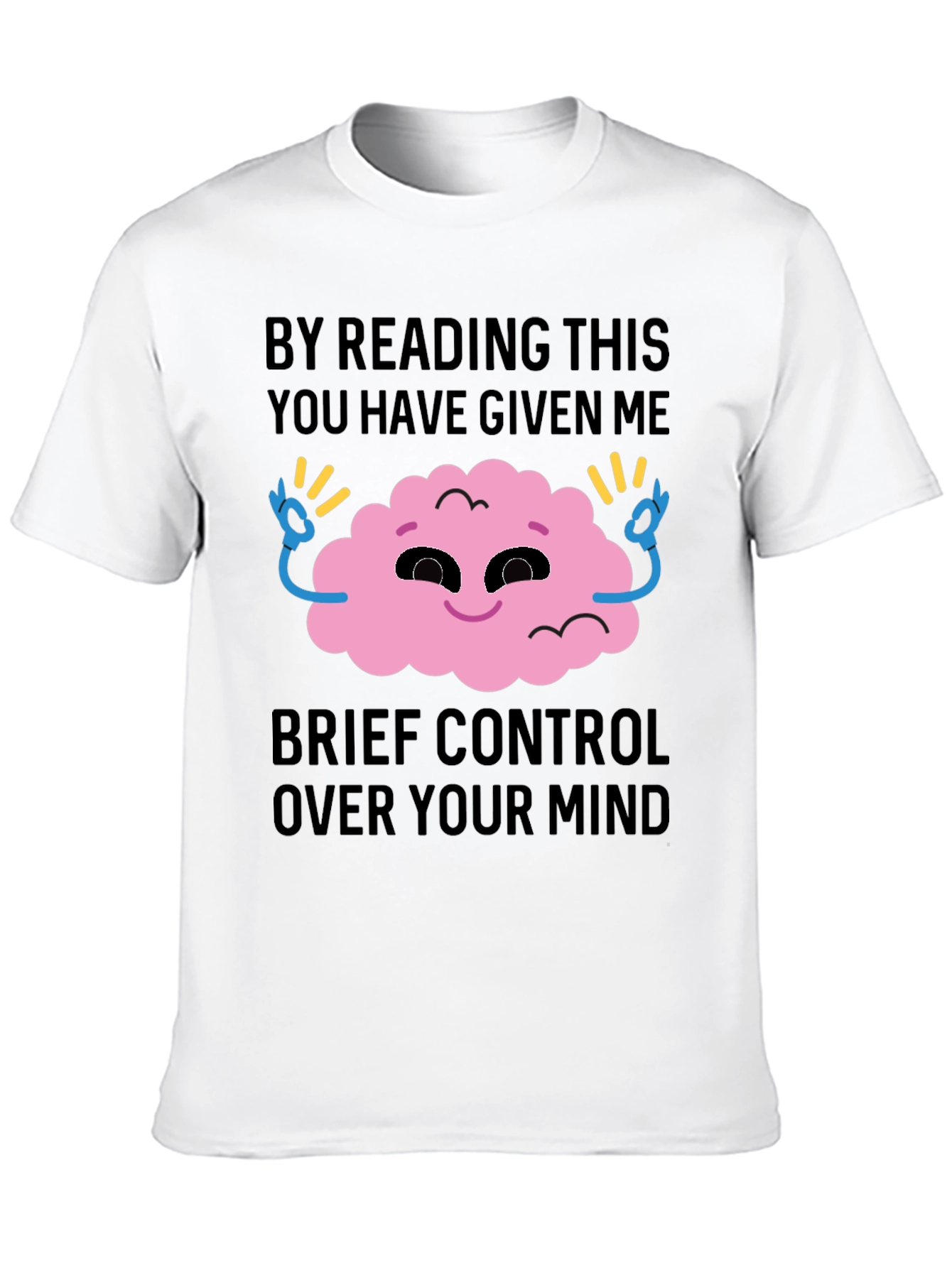 Mind Control Graphic Tee - Funny Novelty T-Shirt