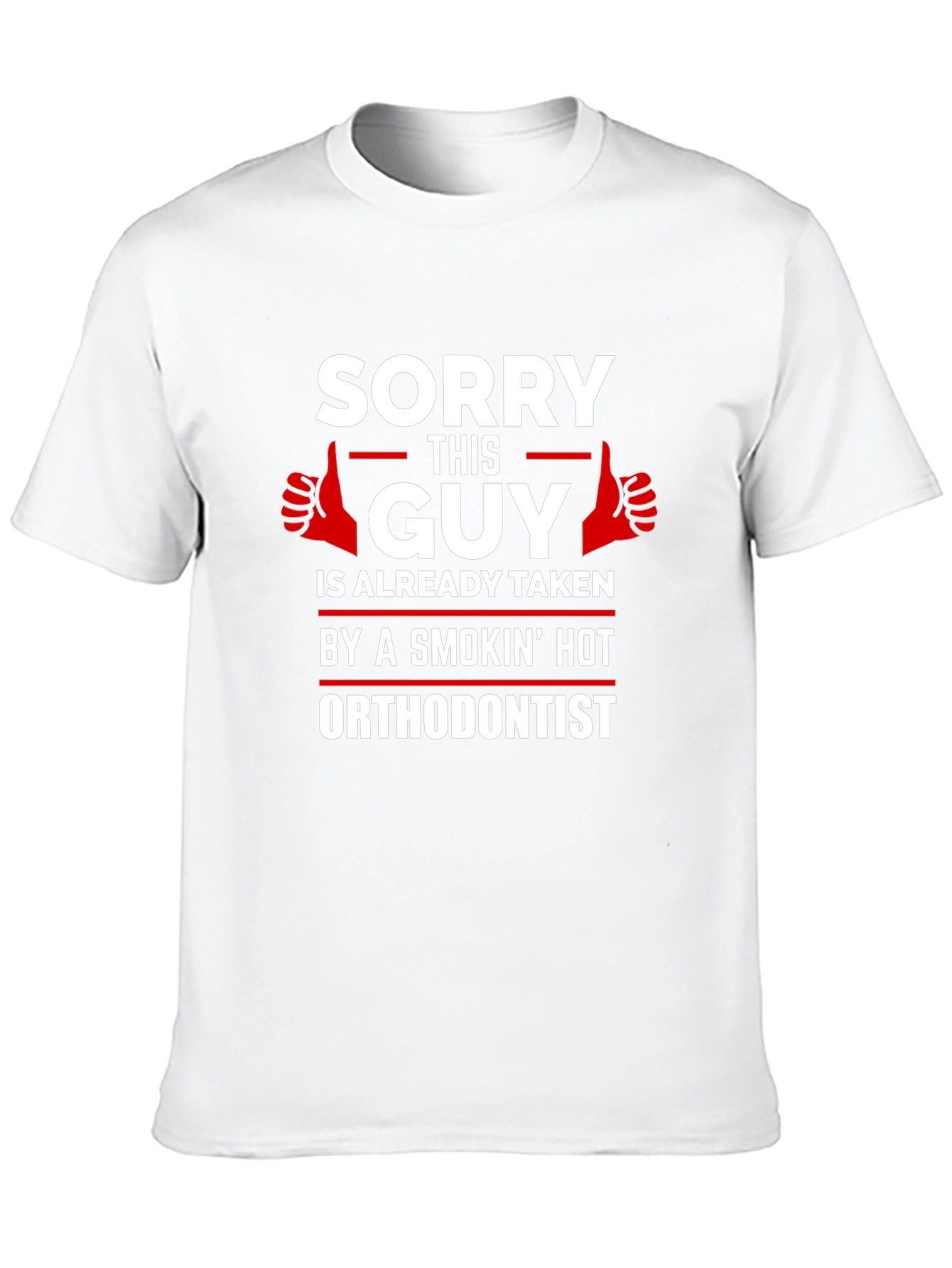 Sorry This Guy is Taken Orthodontist T-Shirt