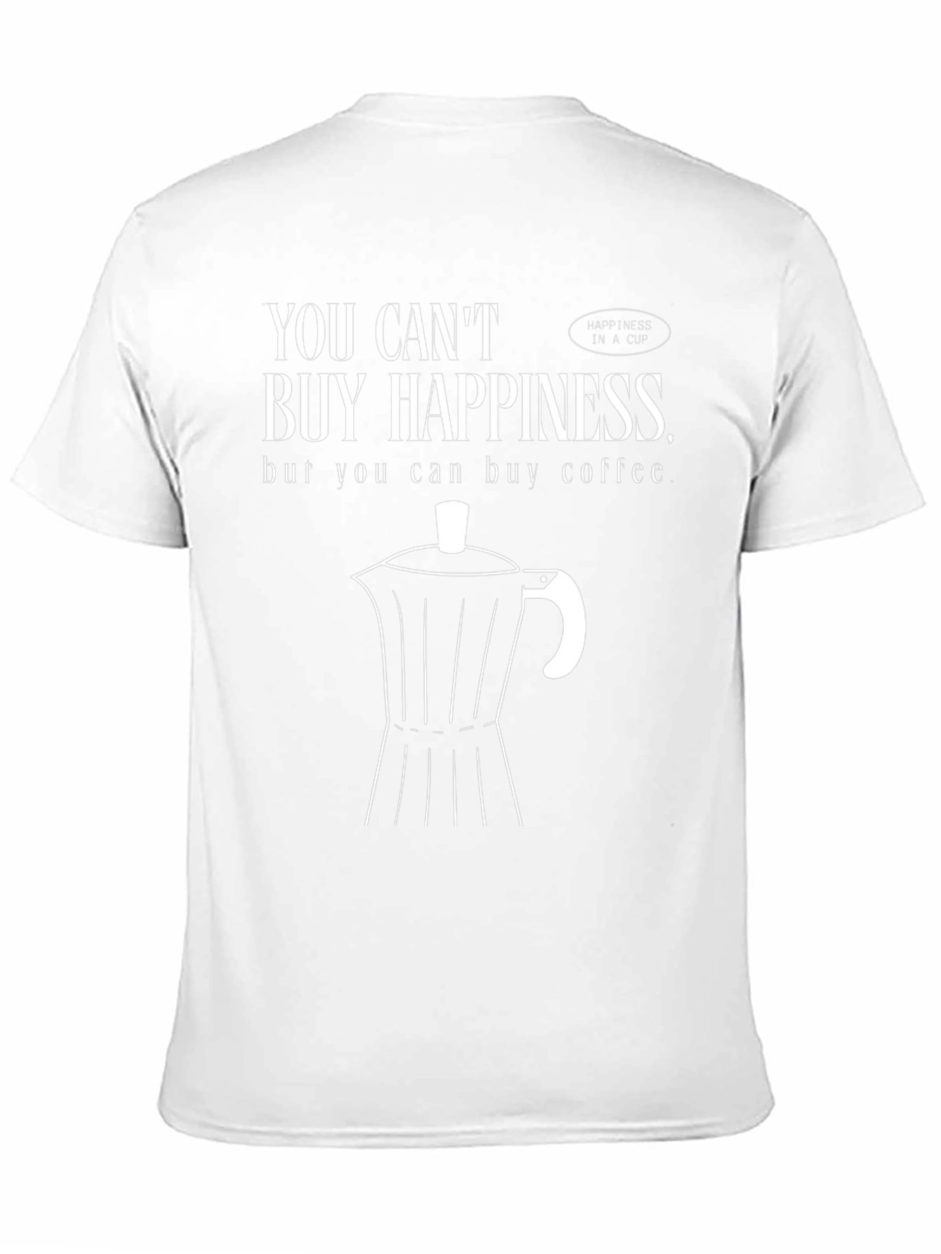 Coffee Lover Tee: Buy Coffee Buy Happiness!