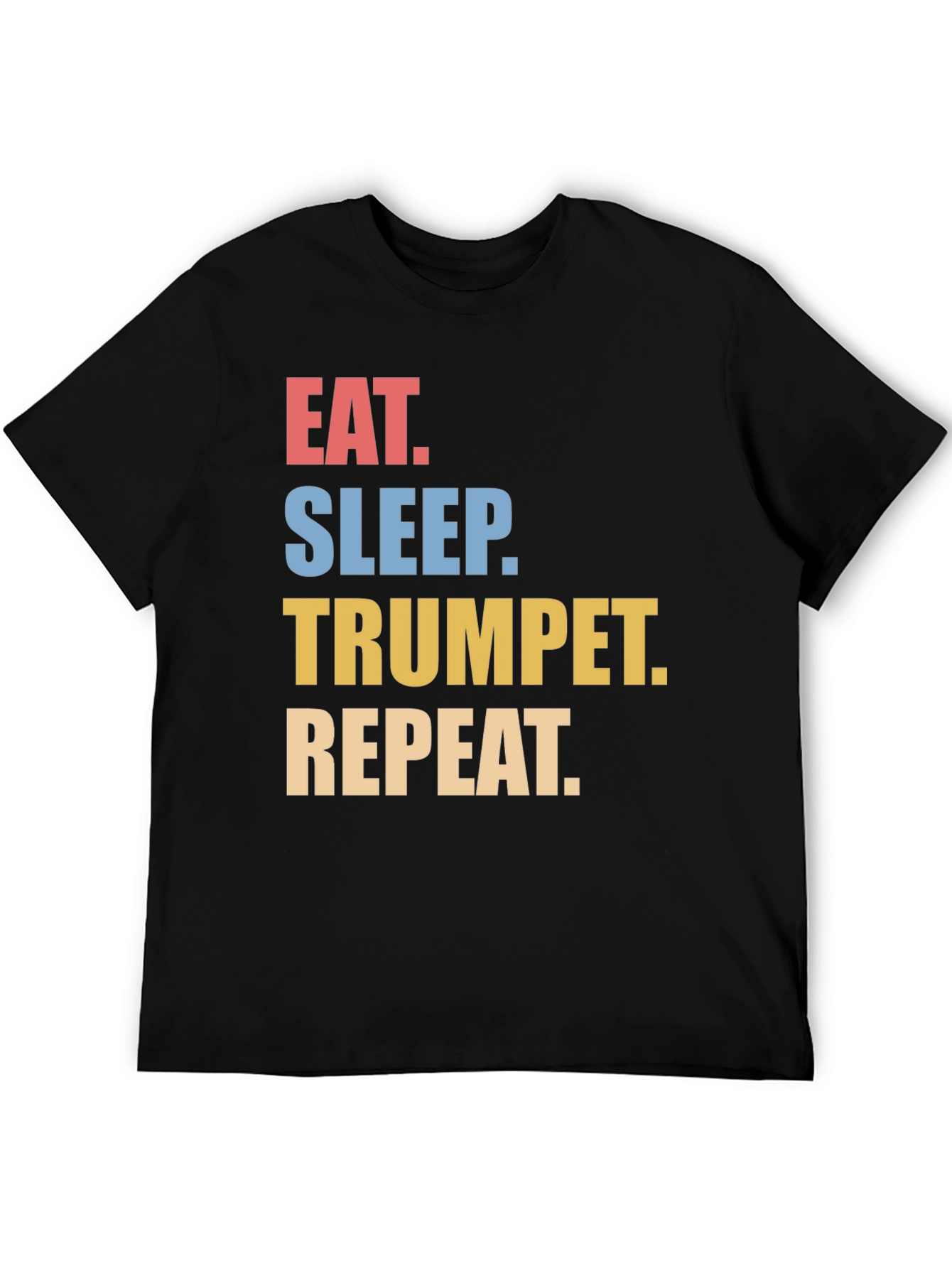 Eat Sleep Trumpet Repeat Graphic T-Shirt