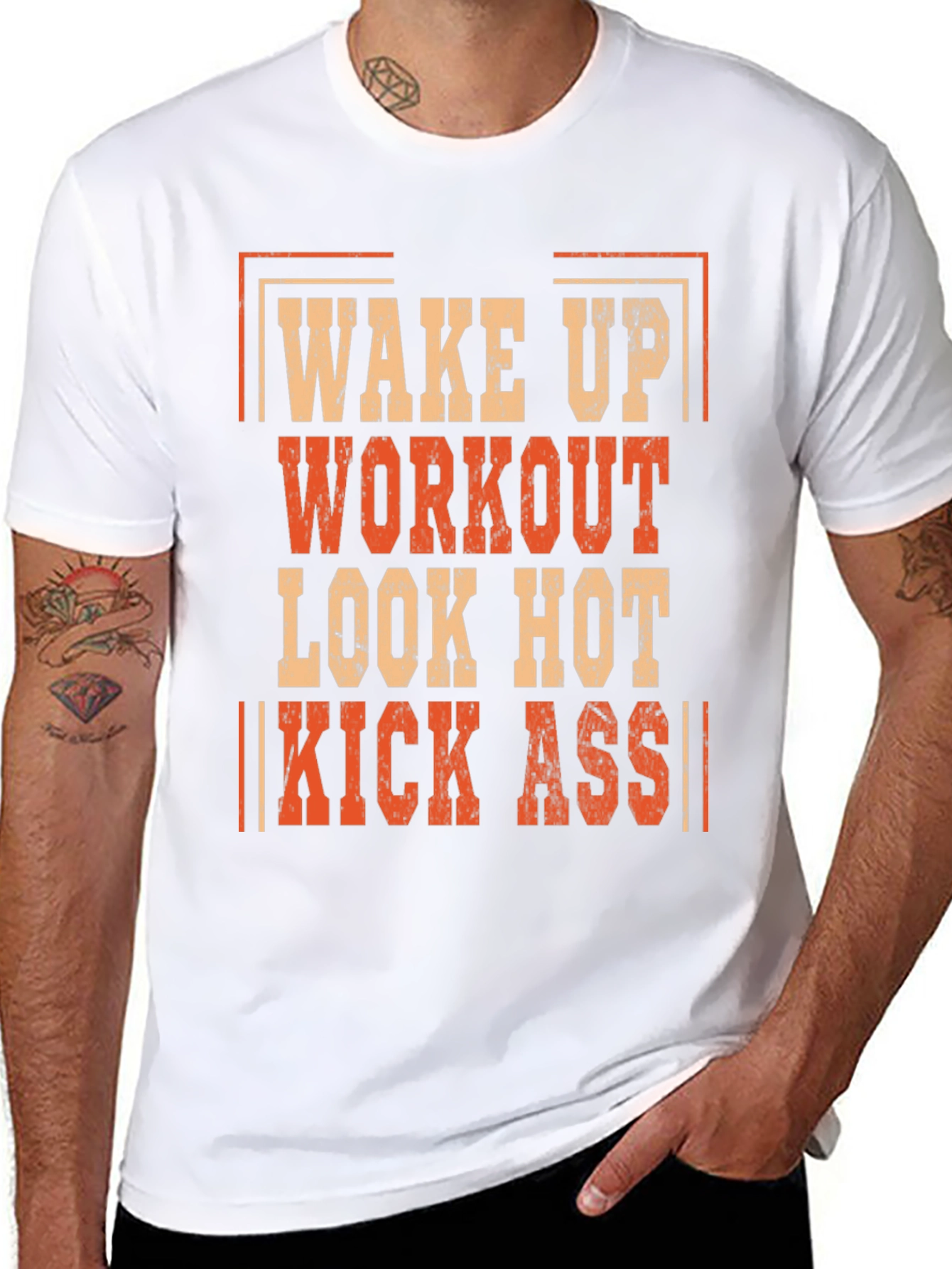 Wake Up Workout Look Hot Kick Ass T-Shirt