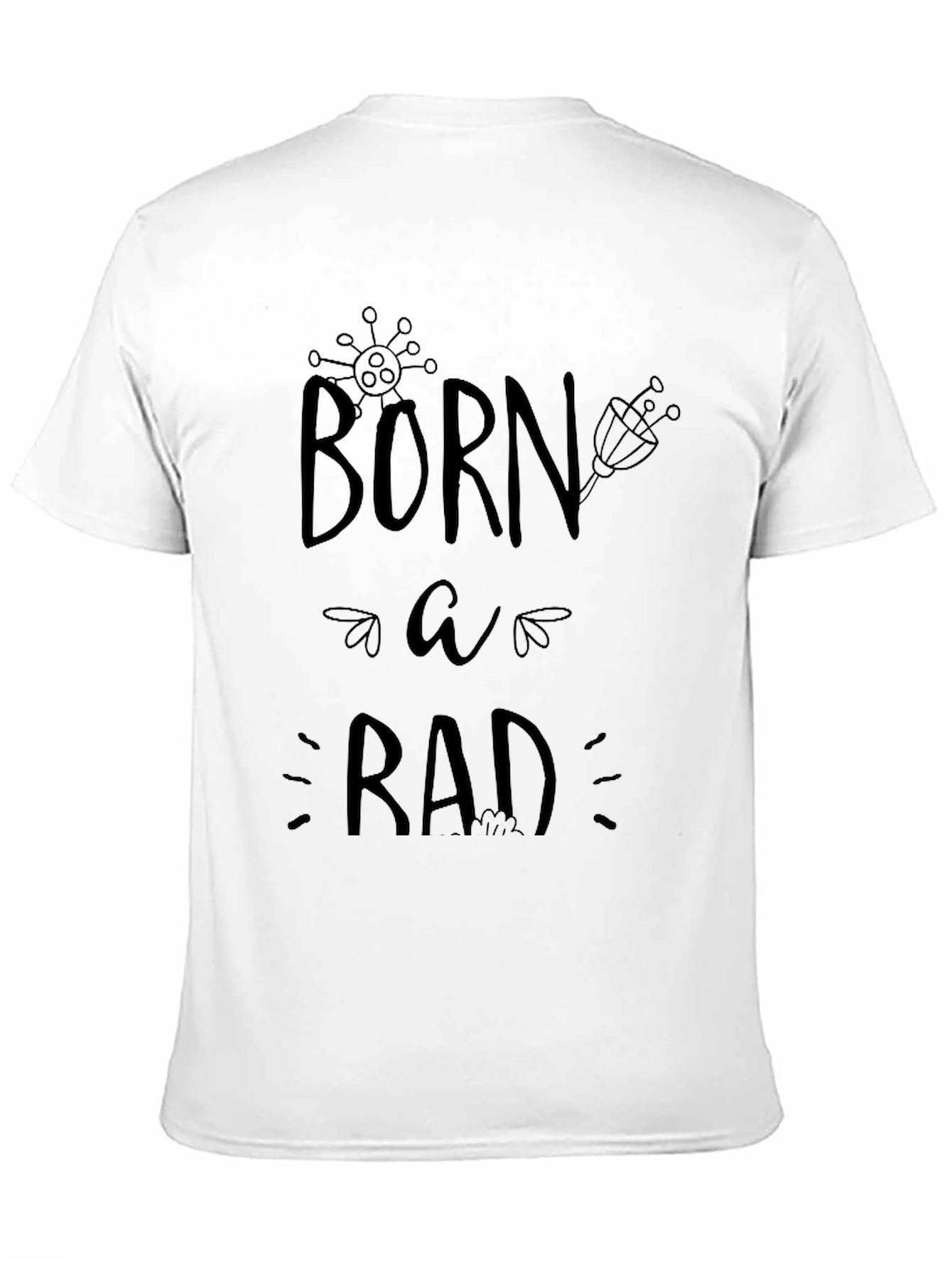 Born a Rad Black Graphic Tee