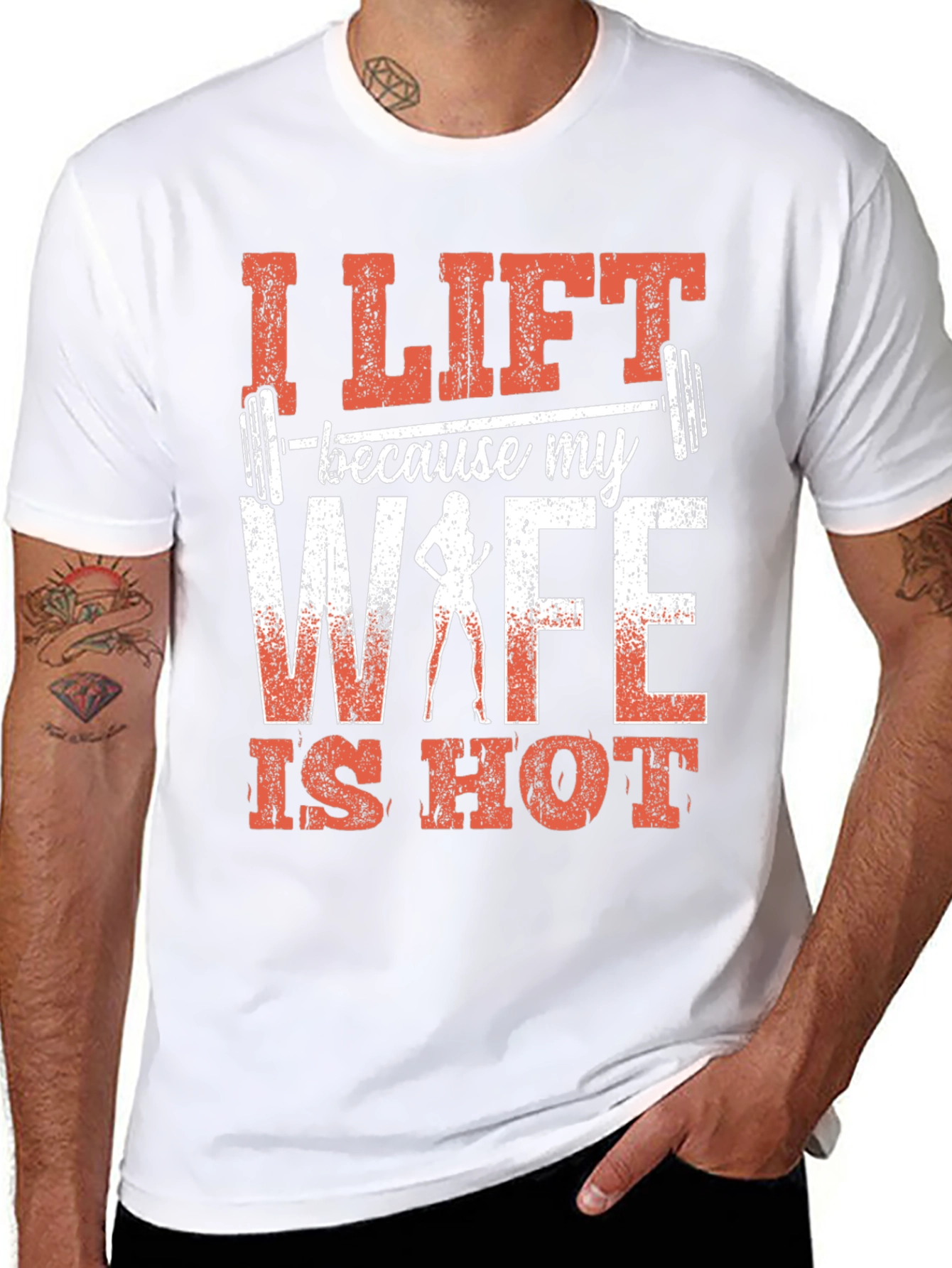 I Lift Because My Wife Is Hot Graphic Tee
