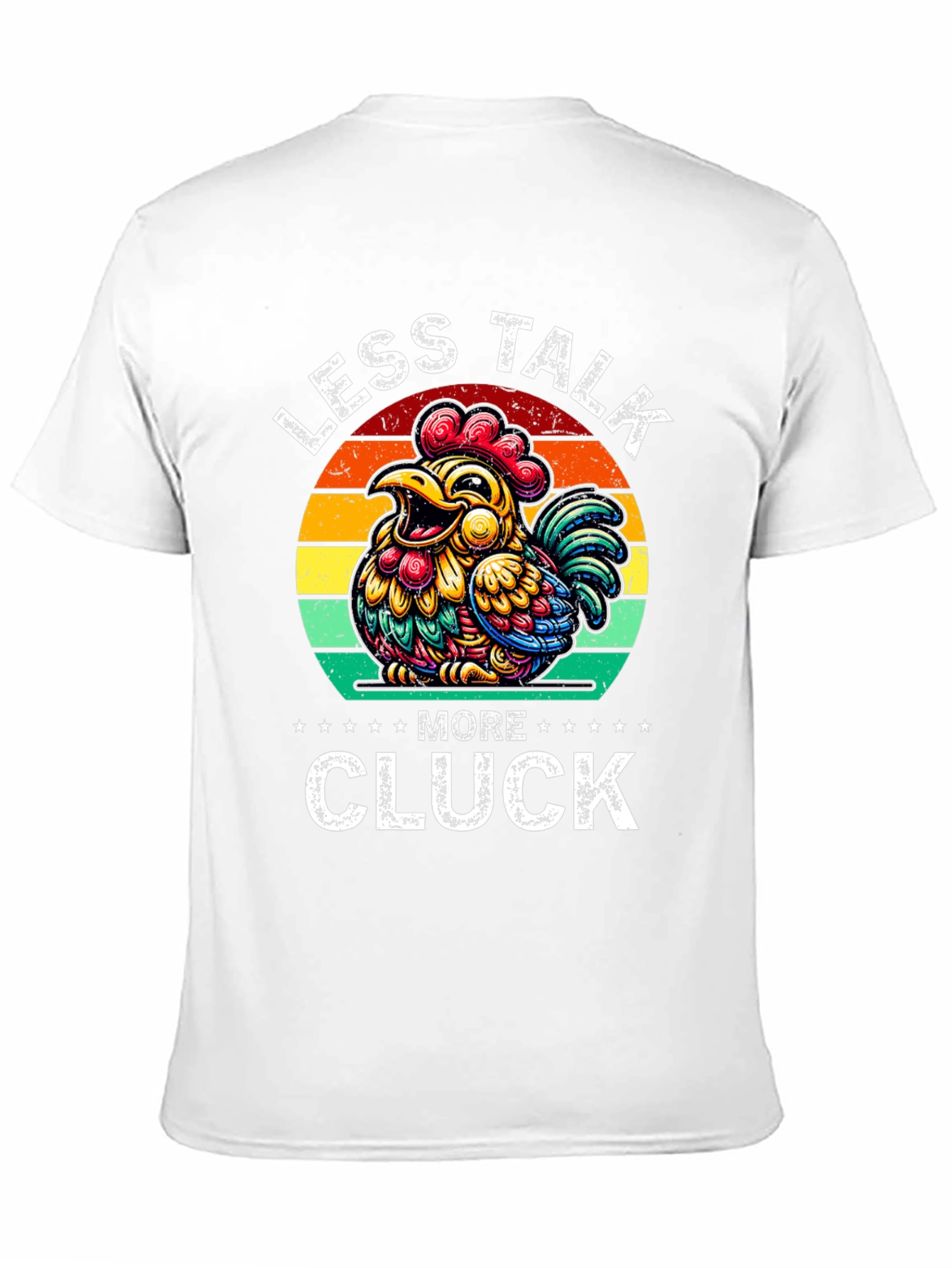 Less Talk More Cluck Chicken Graphic Tee