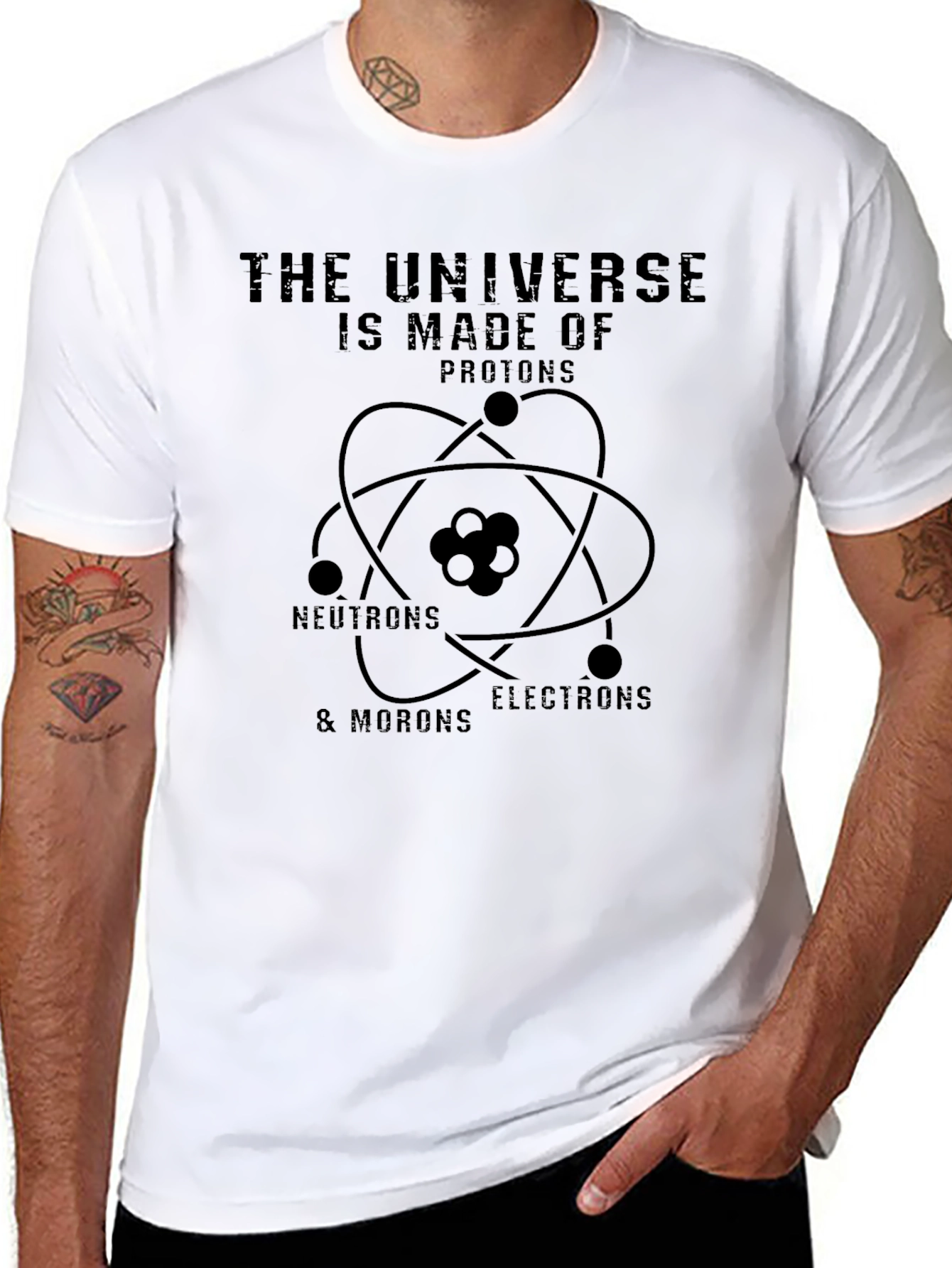 Universe Made of Morons Funny Science T-Shirt