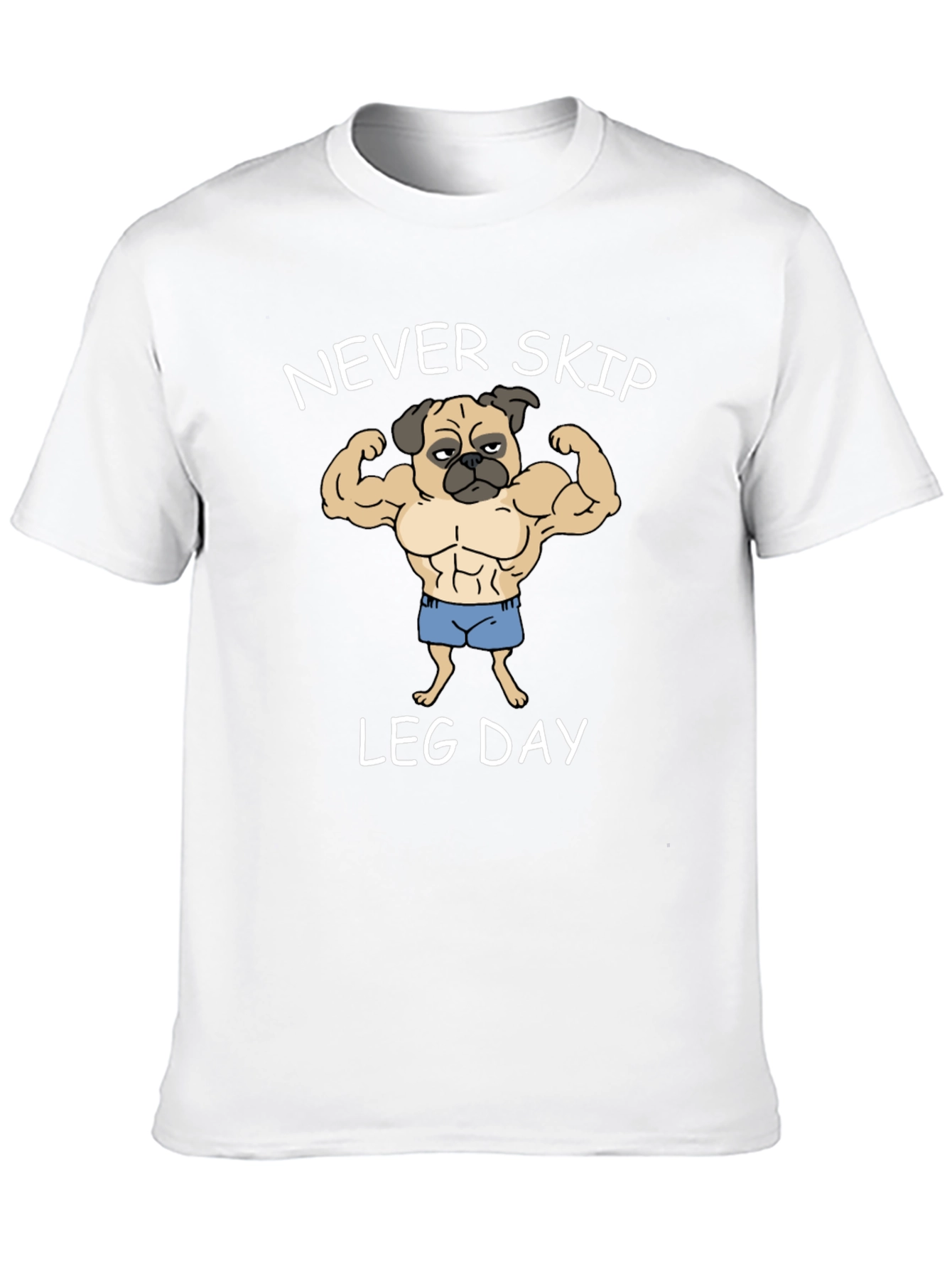 Never Skip Leg Day Pug Graphic Tee