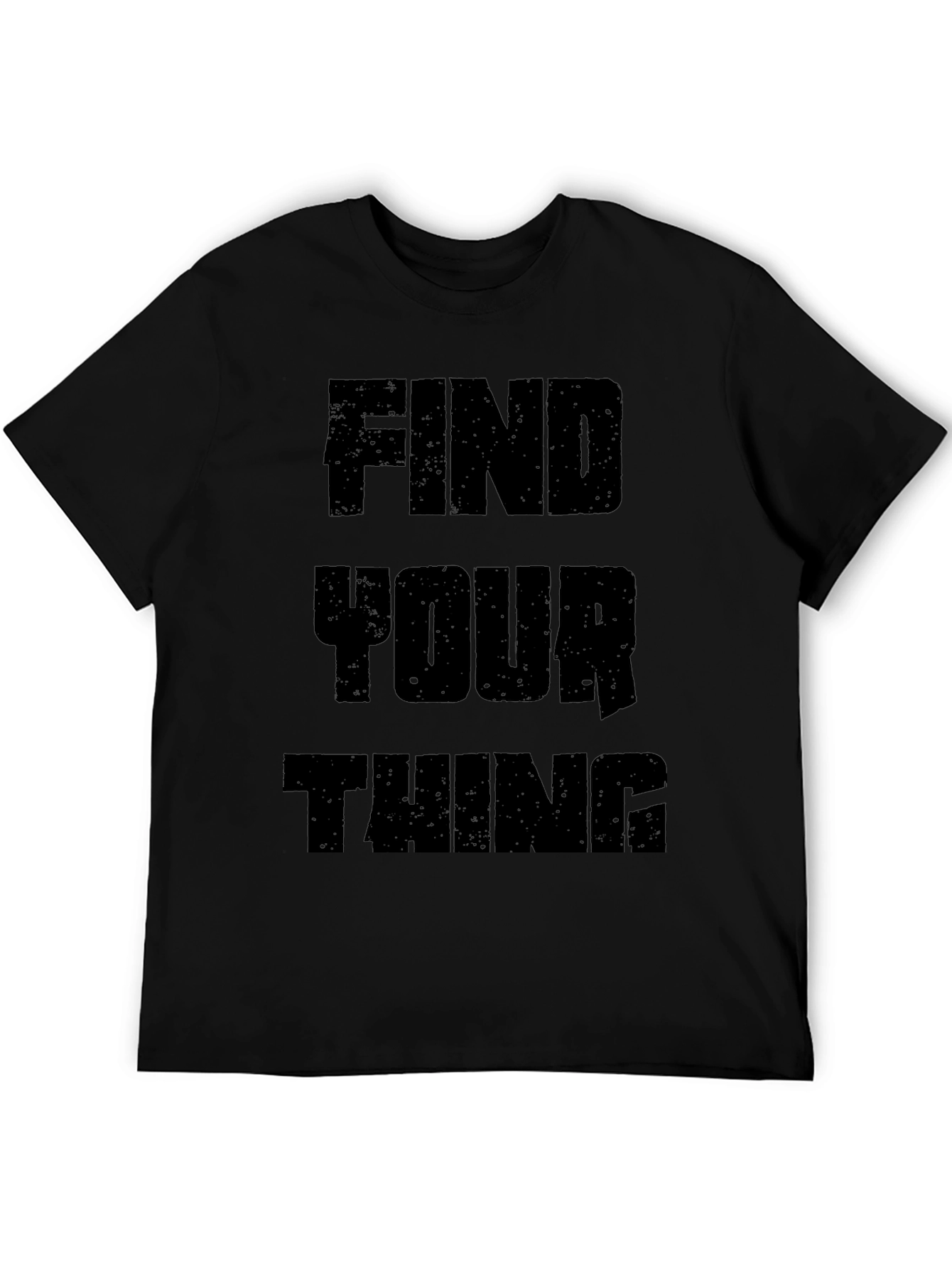 Find Your Thing Black Graphic Tee