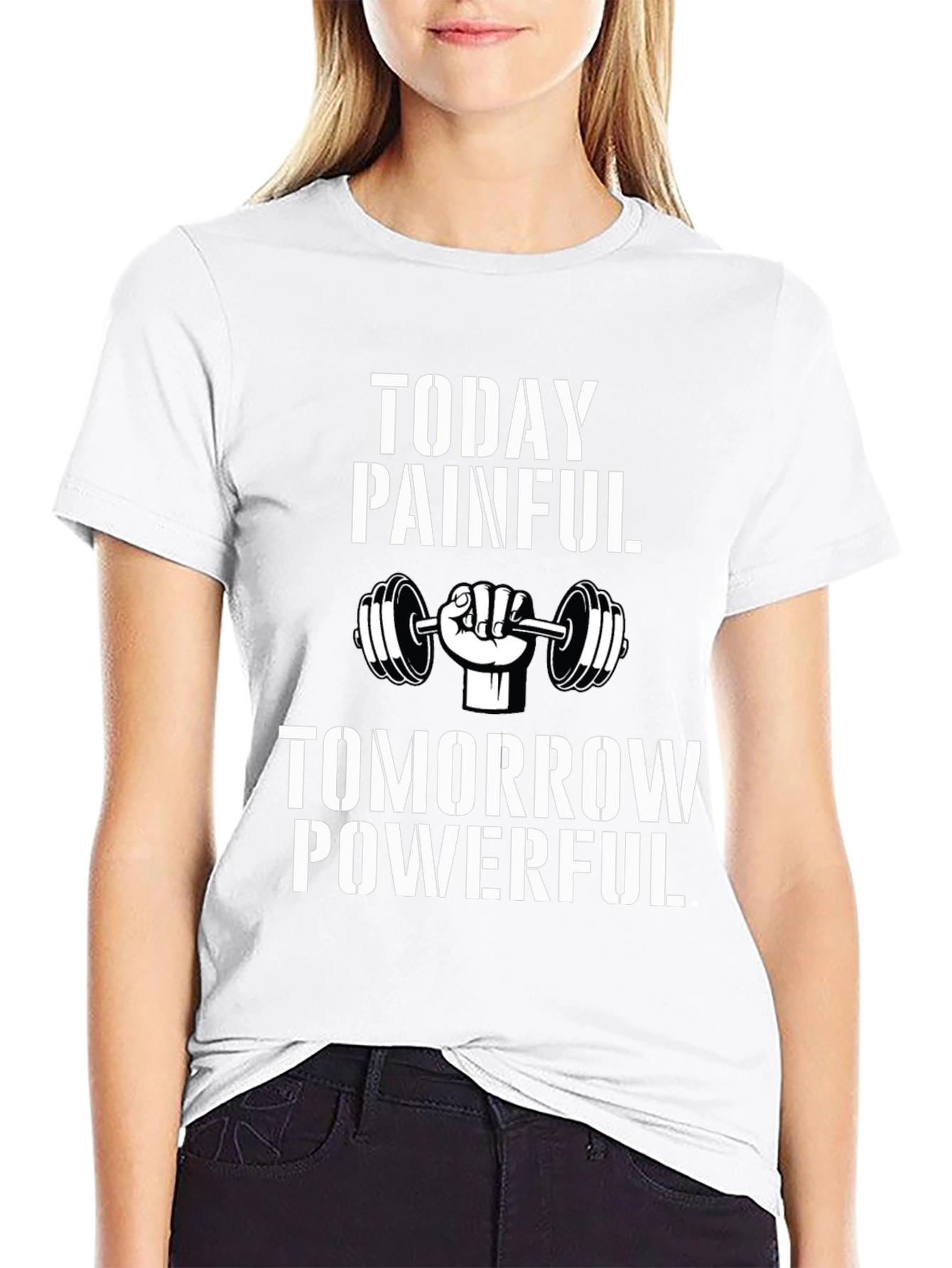 Motivational Gym T-Shirt: Today Painful Tomorrow Powerful