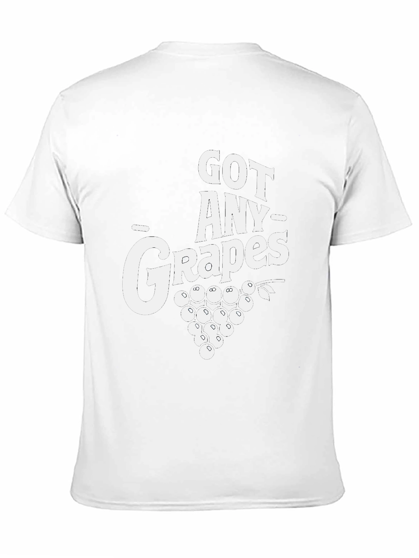 Got Any Grapes? Black T-Shirt