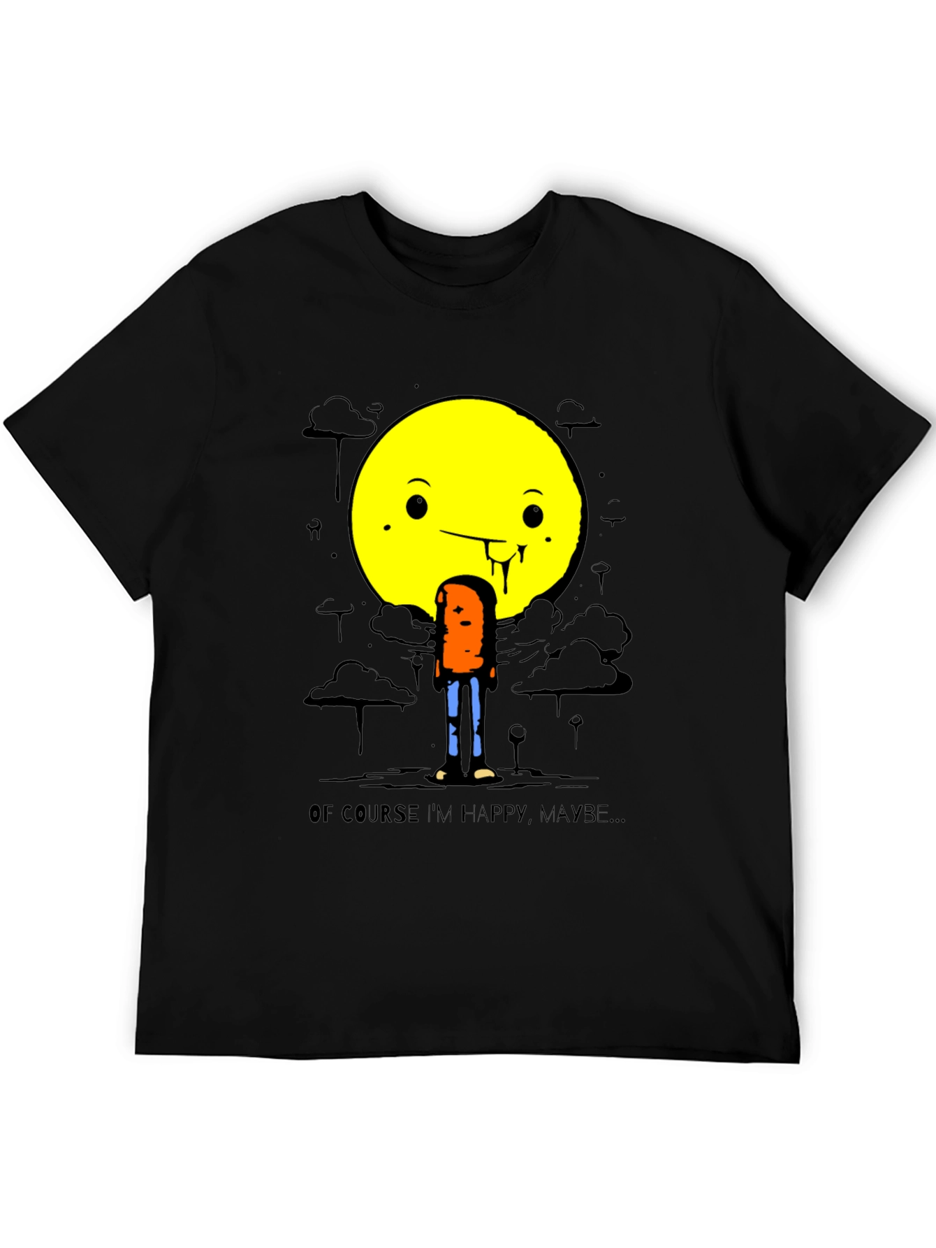 Humorous Happy Maybe Graphic Tee