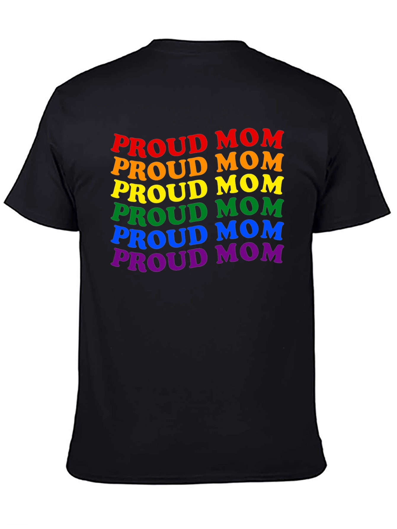 Proud Mom LGBTQ+ Rainbow Pride T-Shirt