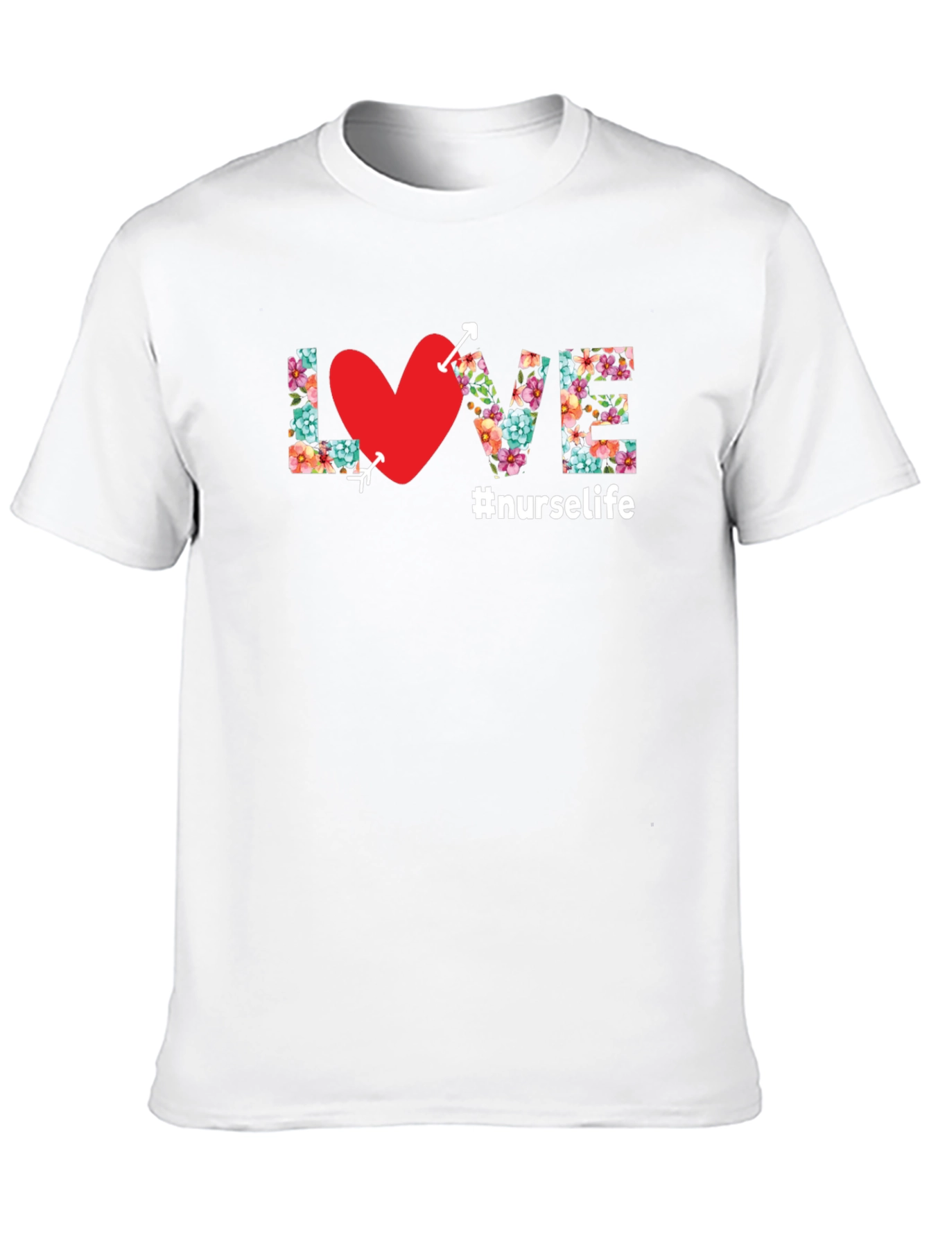 Nurse Life Floral LOVE T-Shirt