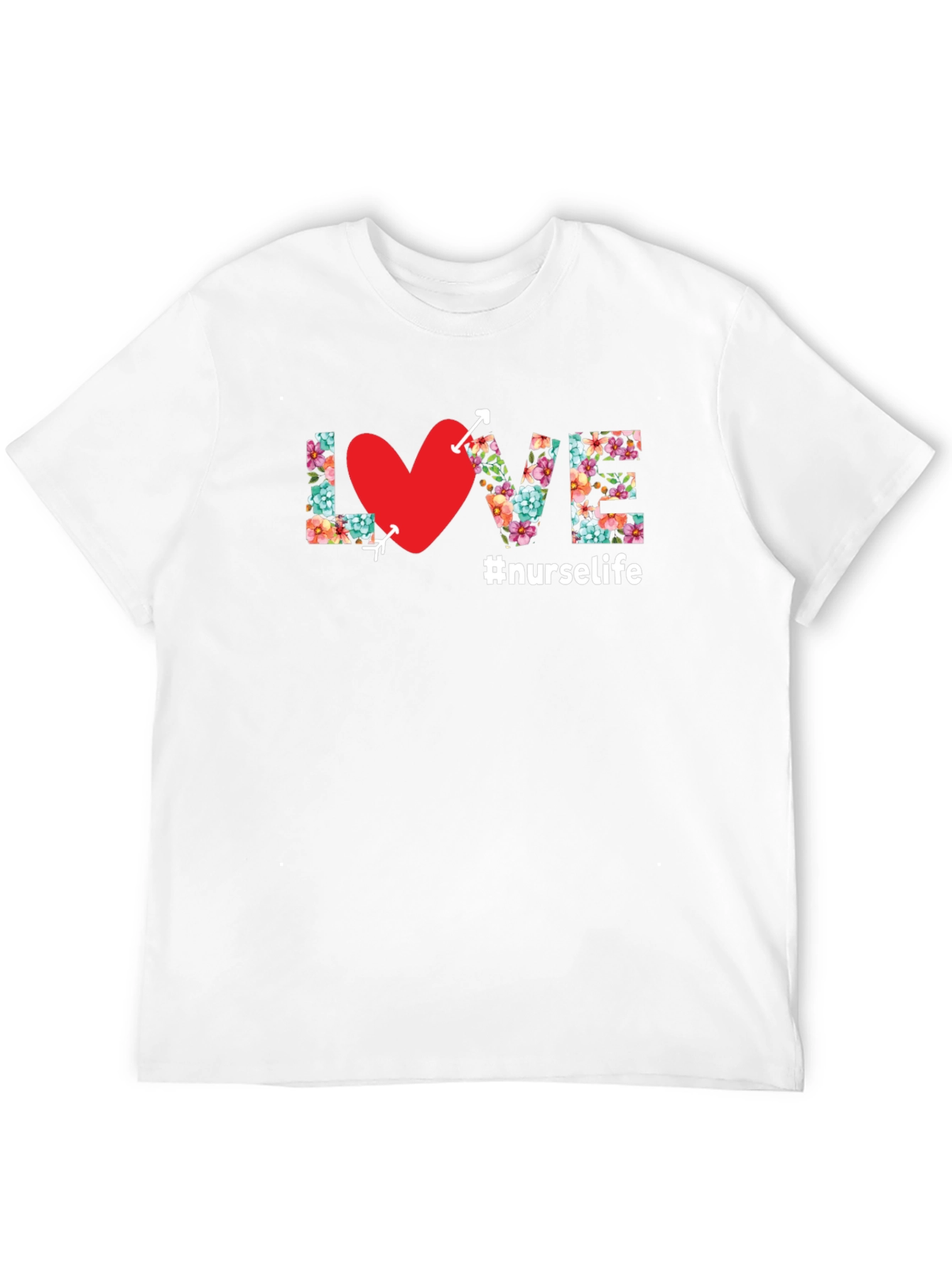 Nurse Life Floral LOVE T-Shirt