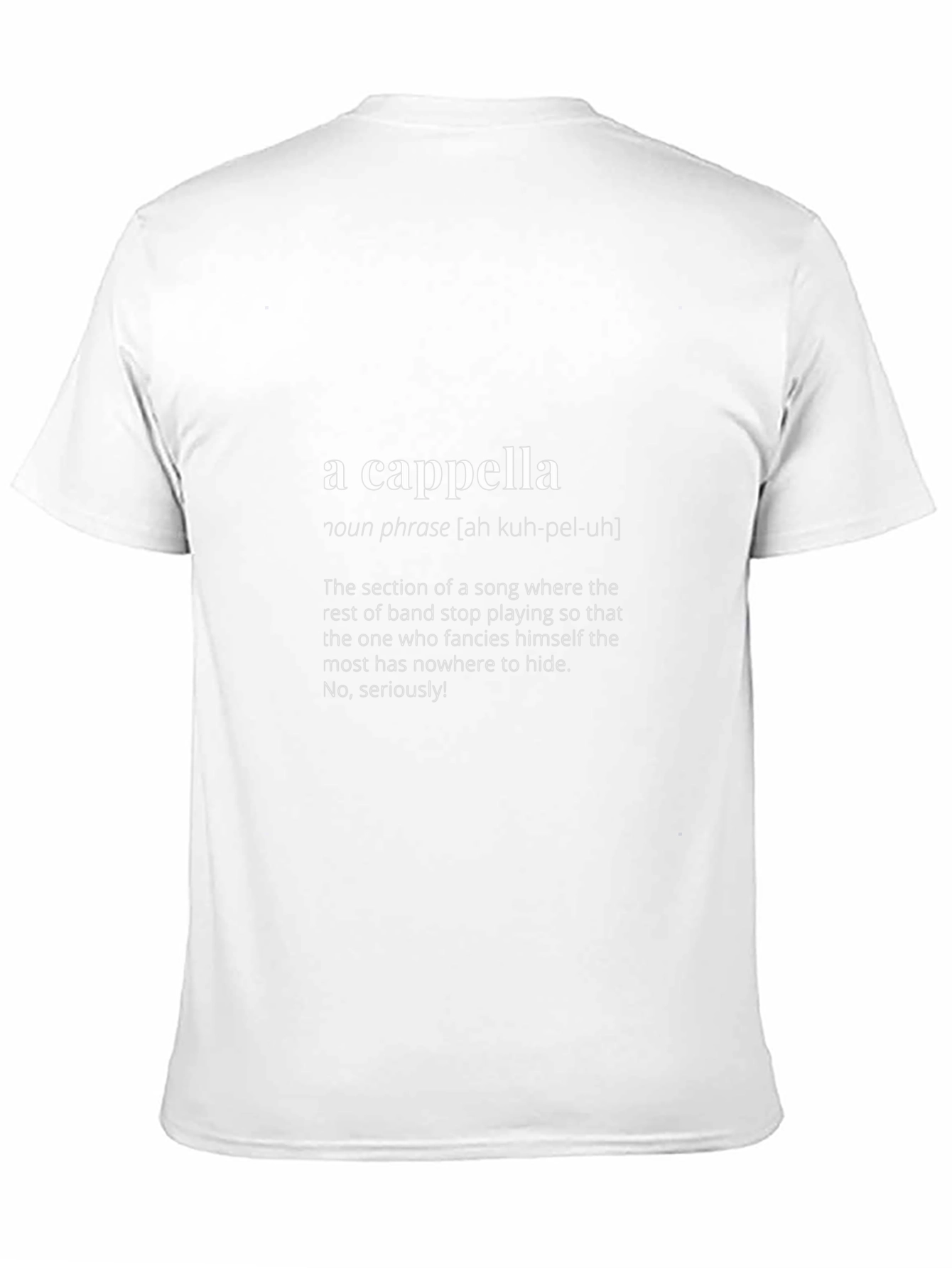 A Cappella Definition T-Shirt | Music Lover Tee
