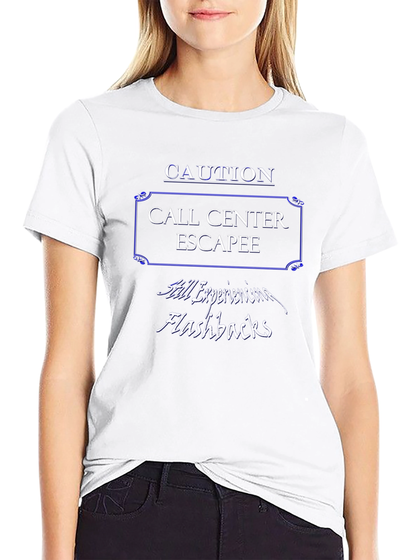 Caution Call Center Escapee T-Shirt - Still Experiencing Flashbacks