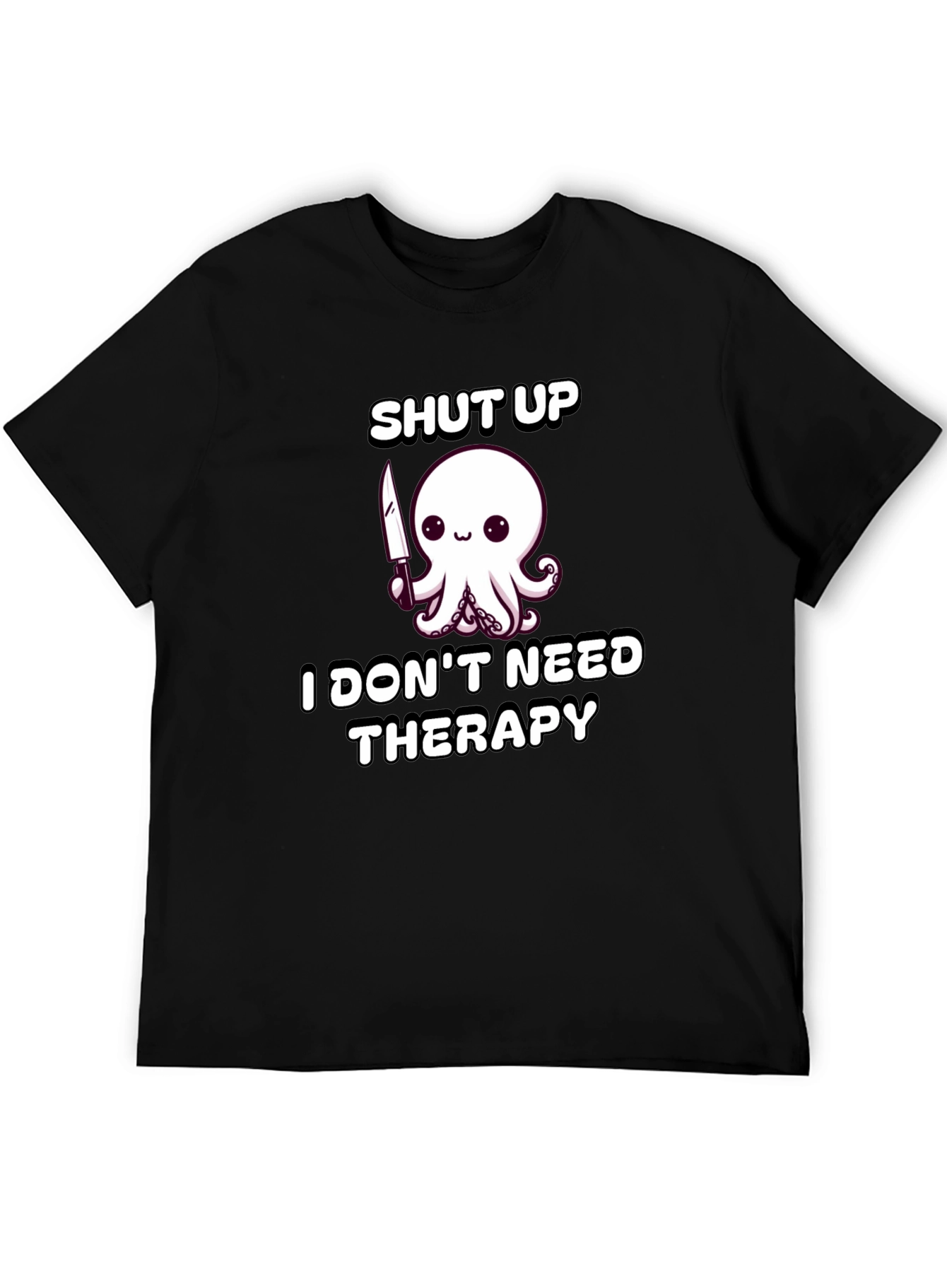 Shut Up Octopus Funny T-Shirt