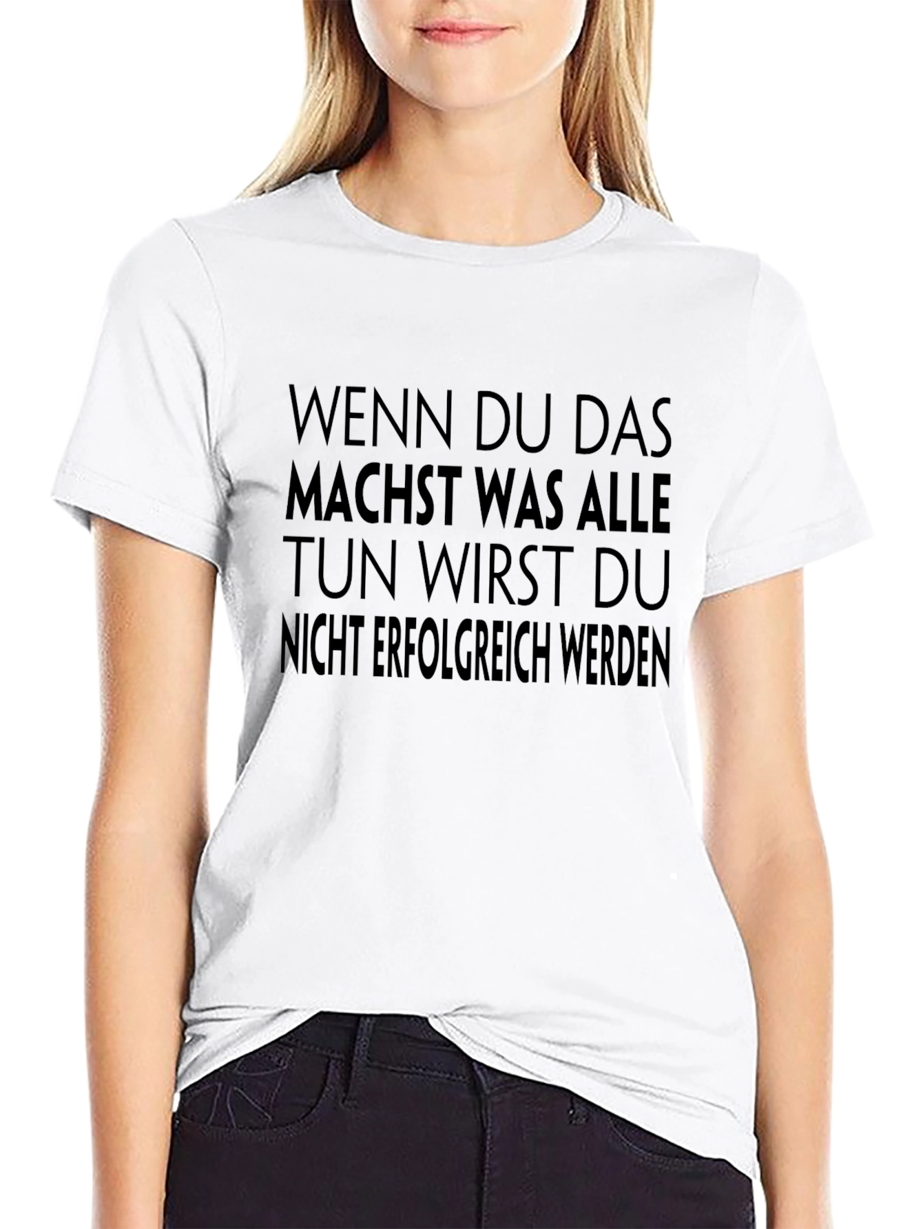 Inspirational German Quote Black T-Shirt