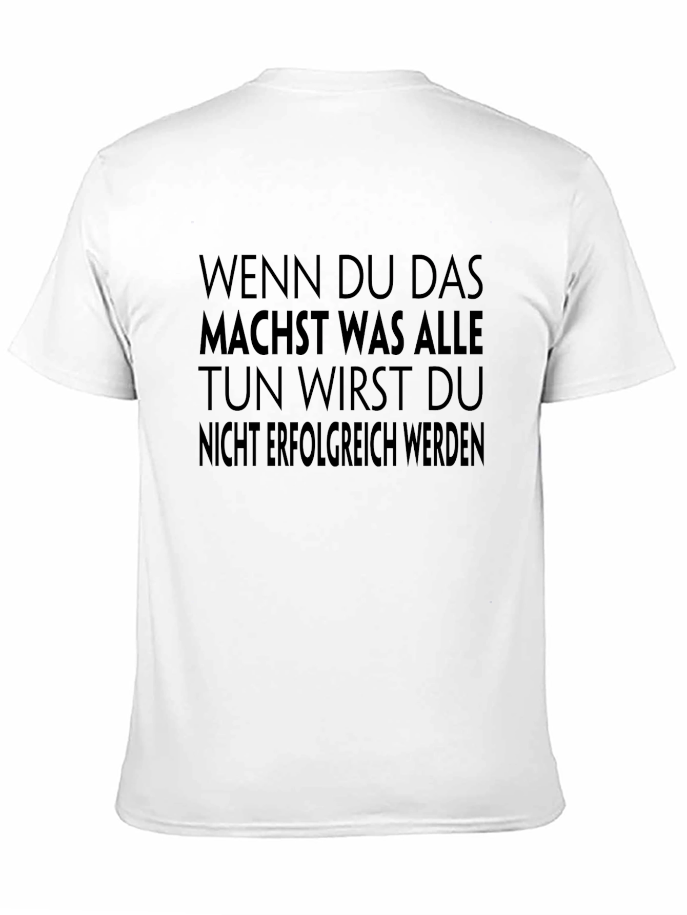 Inspirational German Quote Black T-Shirt