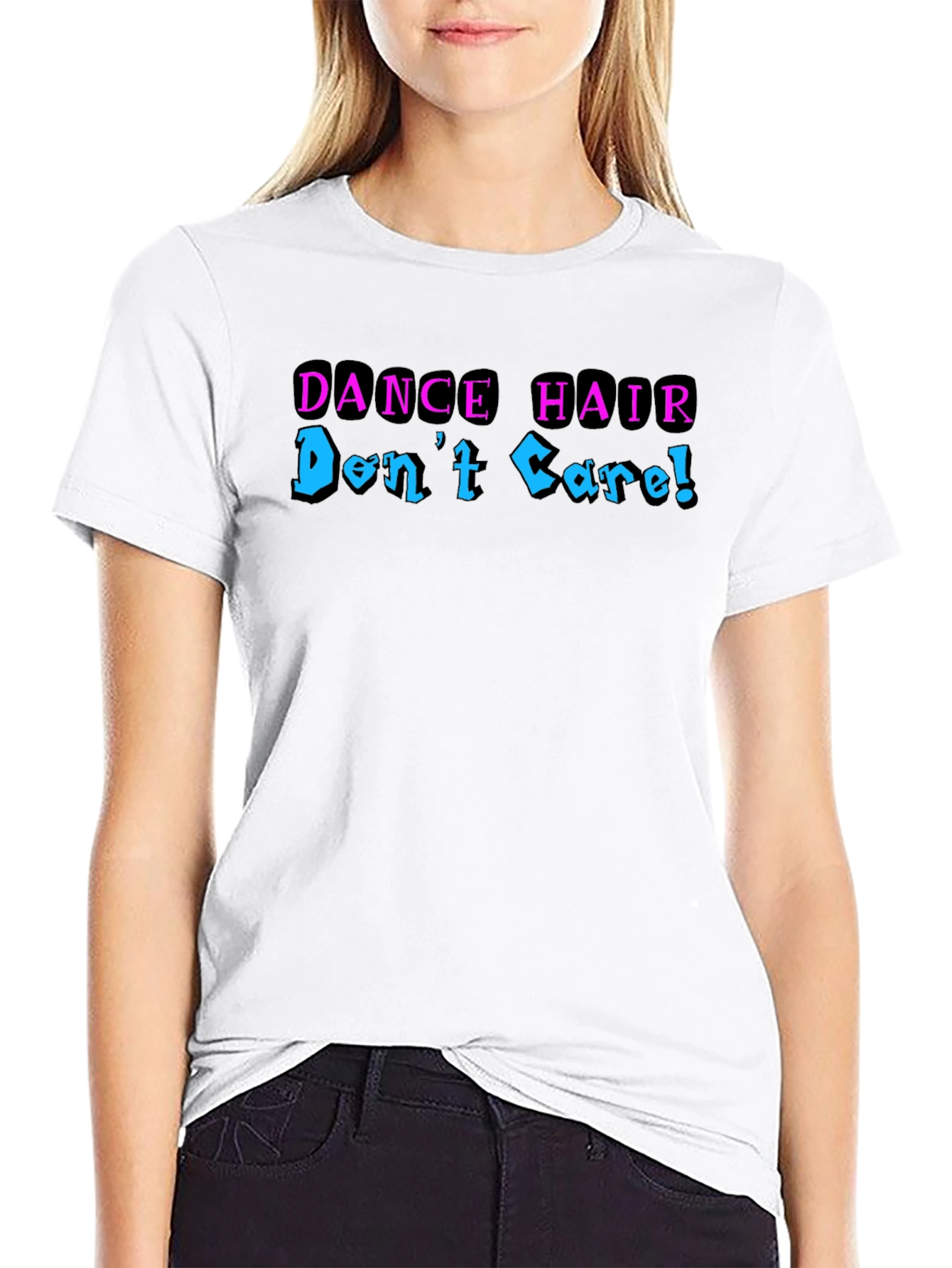Dance Hair Dont Care Graphic Tee
