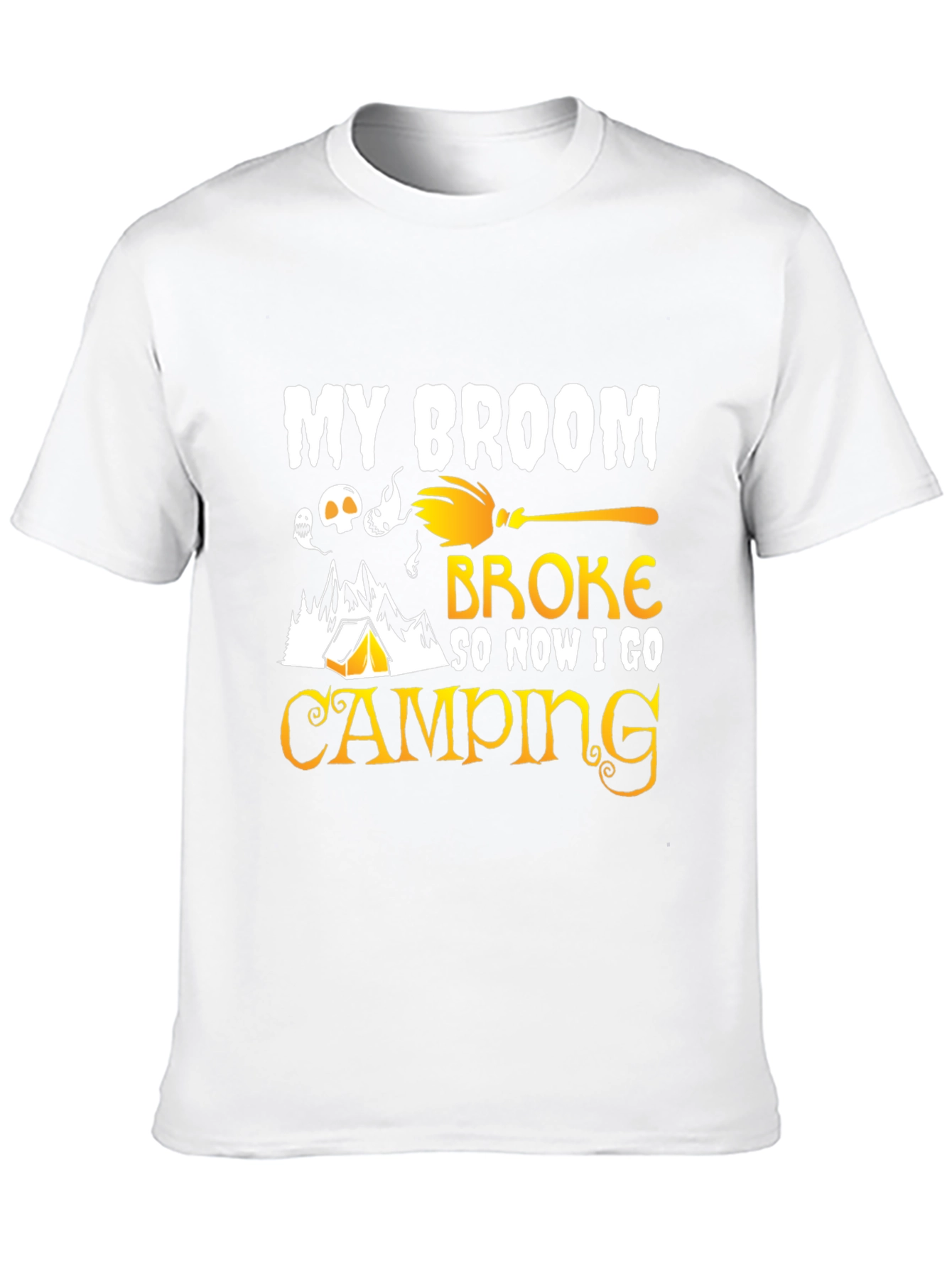 My Broom Broke Camping T-Shirt