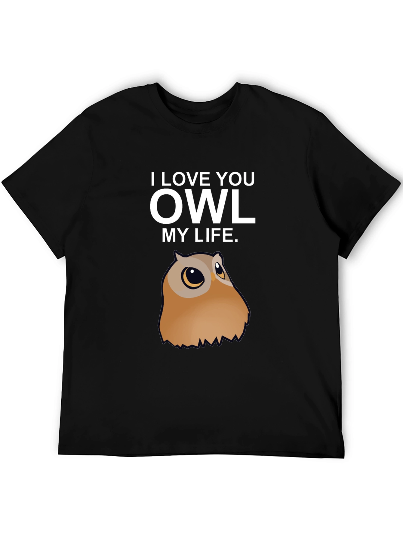 I Love You Owl My Life T-Shirt