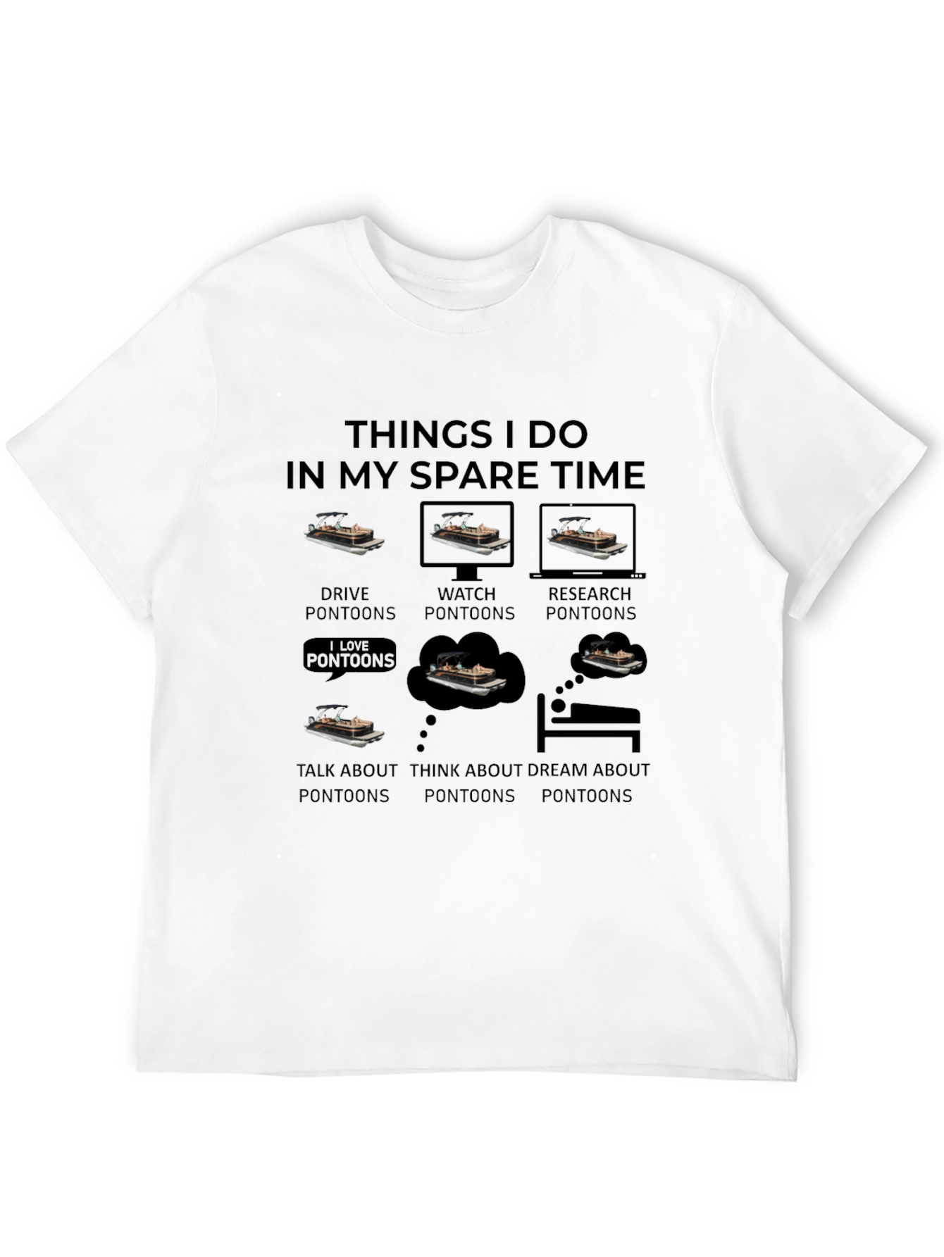 Pontoon Lover T-Shirt Spare Time Hobby Boating