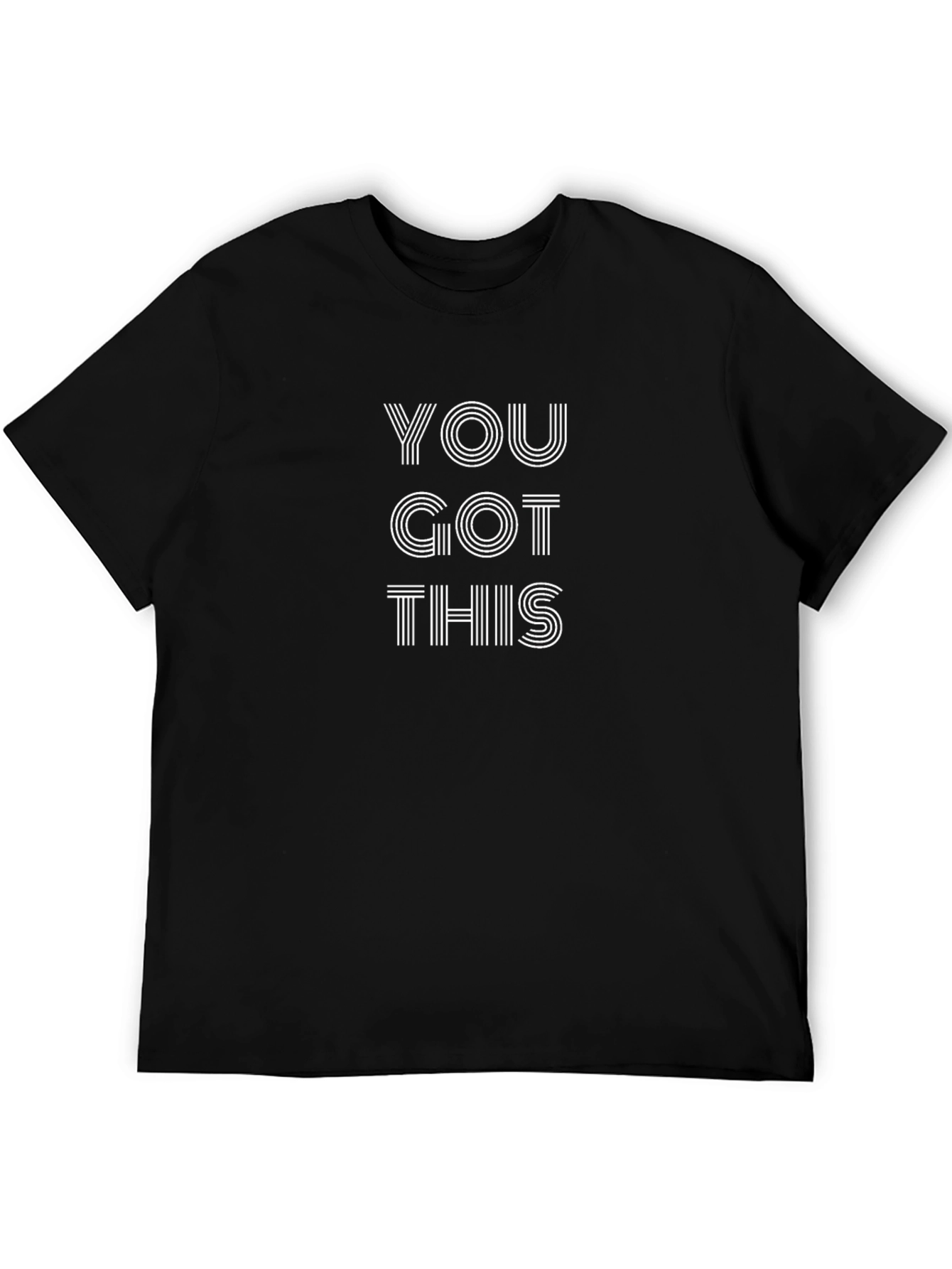 You Got This Graphic Tee - Motivational Comfort
