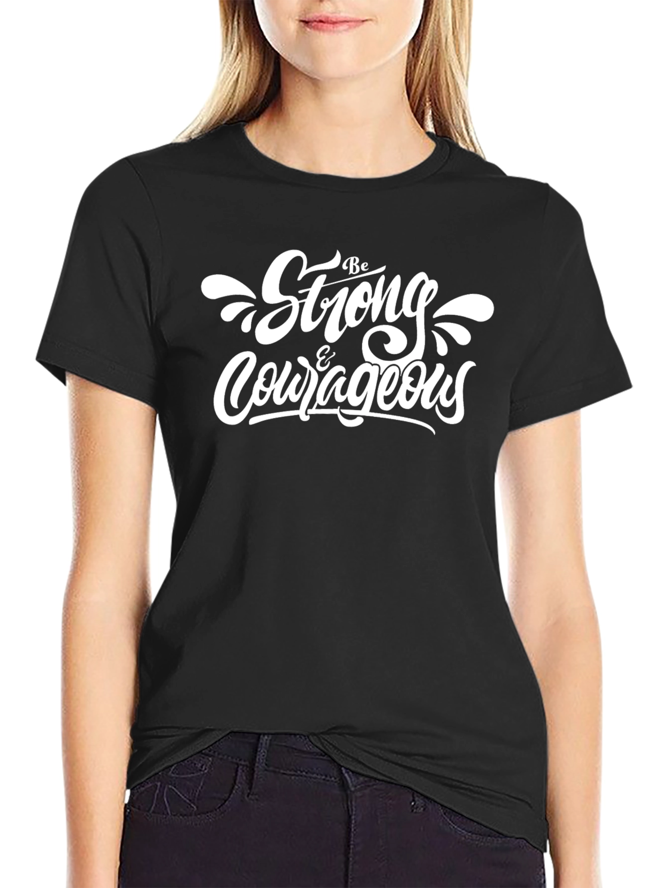 Be Strong & Courageous Black T-Shirt