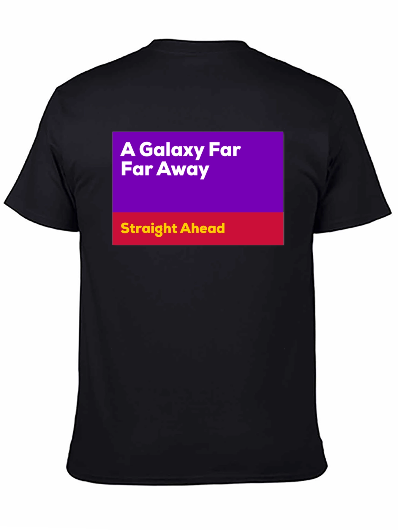 A Galaxy Far Far Away T-Shirt