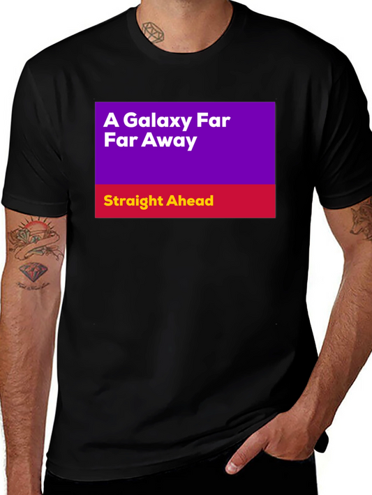 A Galaxy Far Far Away T-Shirt