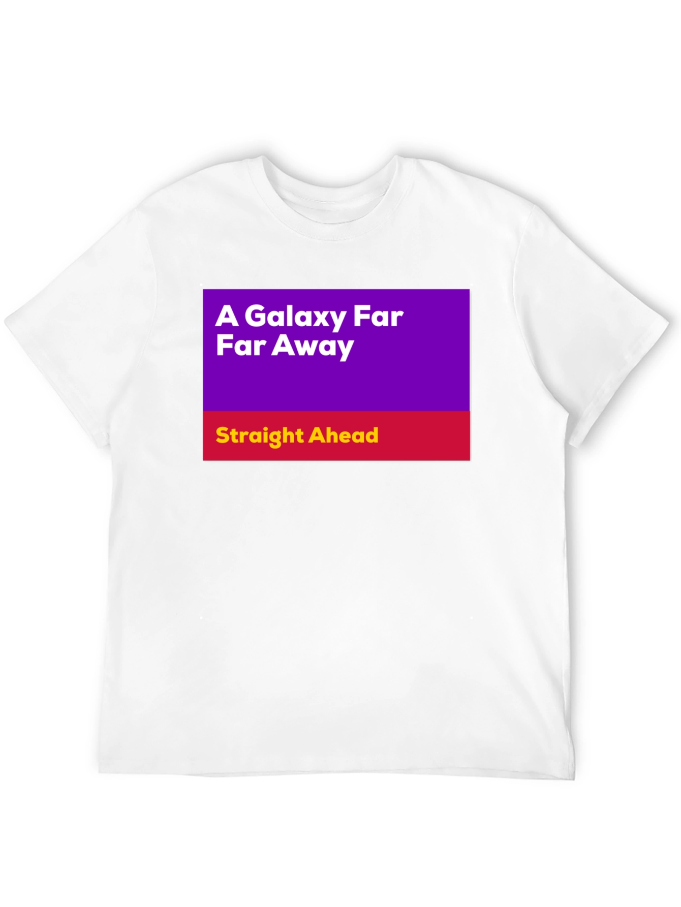 A Galaxy Far Far Away T-Shirt
