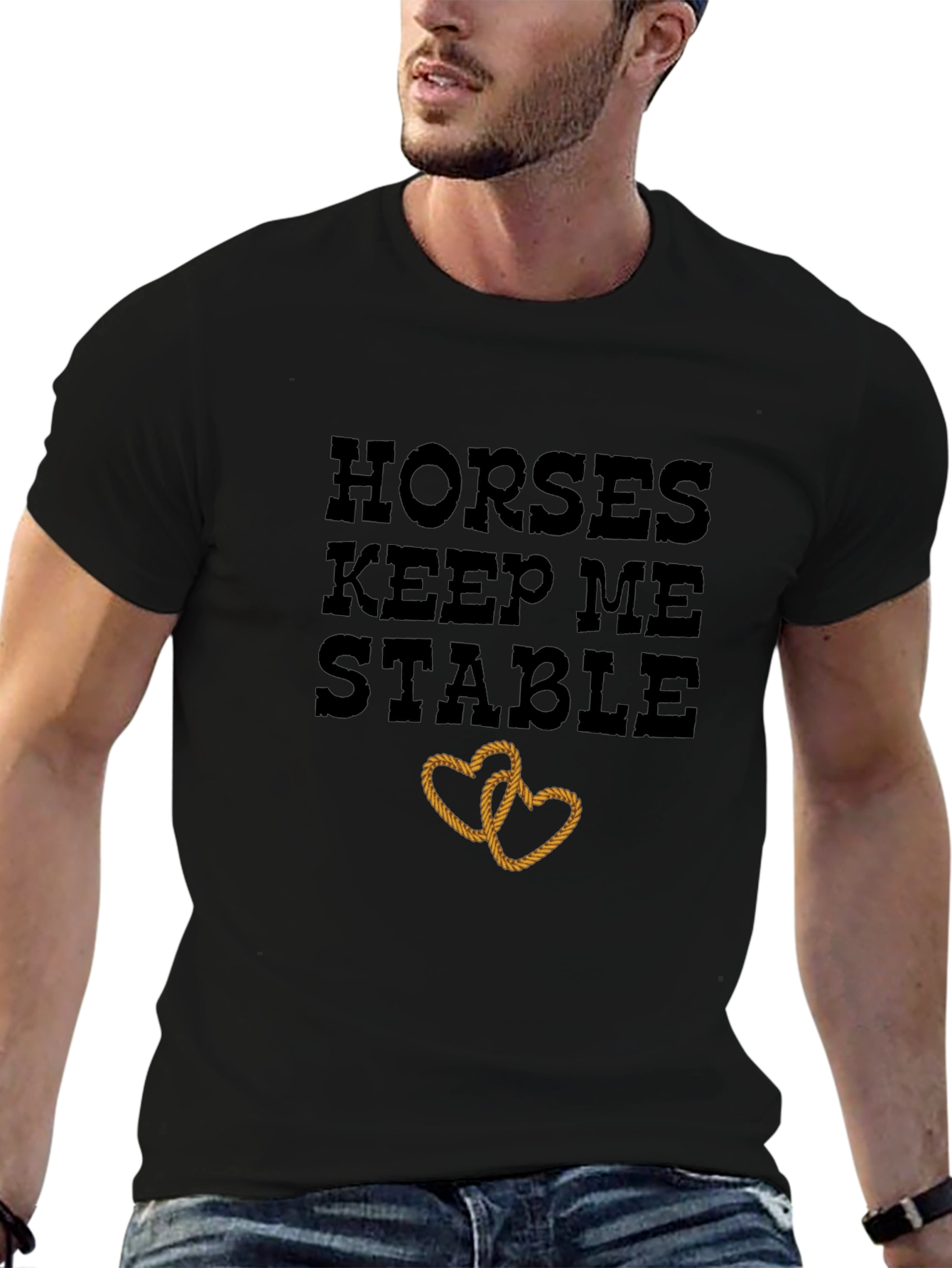 Horses Keep Me Stable T-Shirt Rope Heart Design