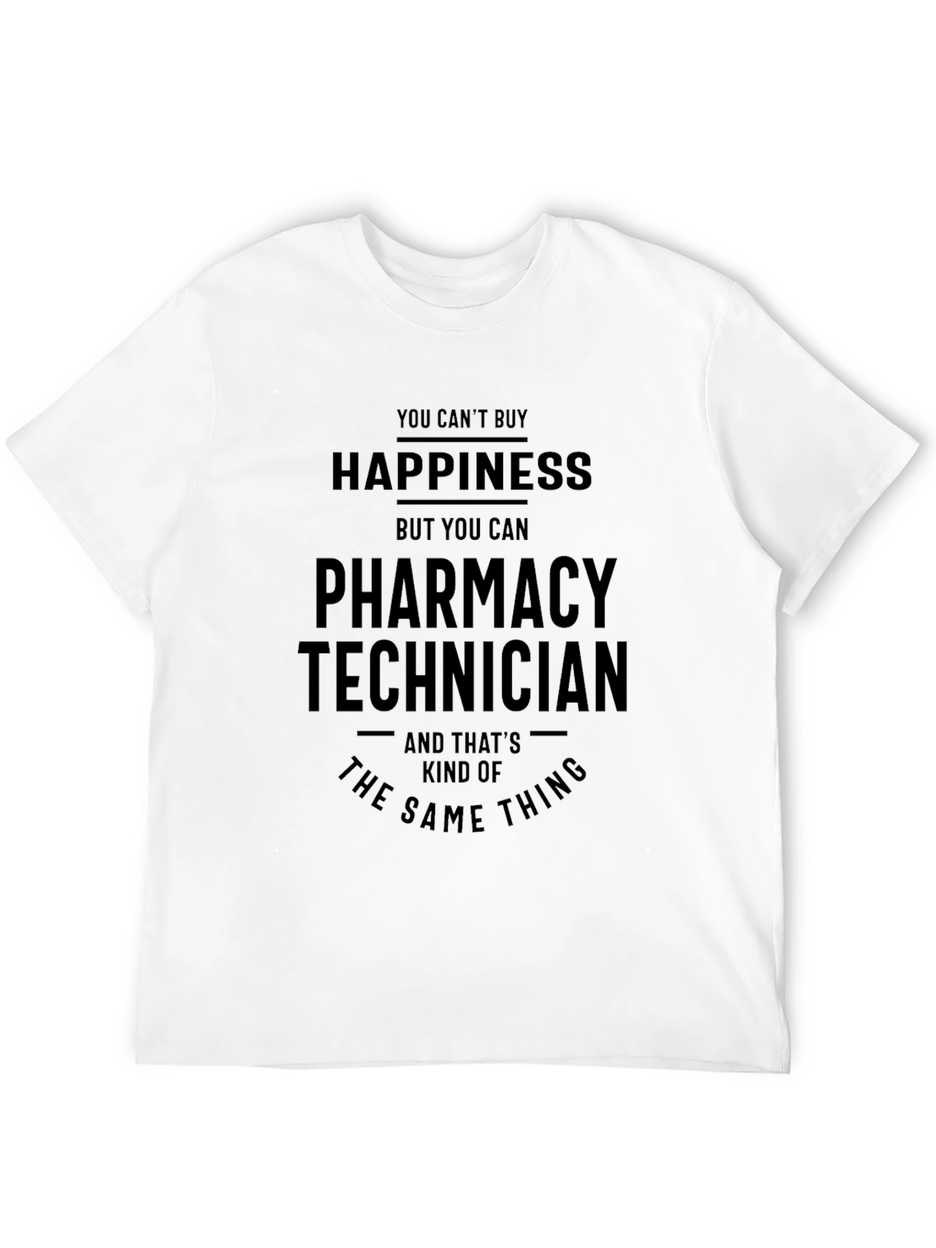 Pharmacy Technician Happiness Graphic Tee