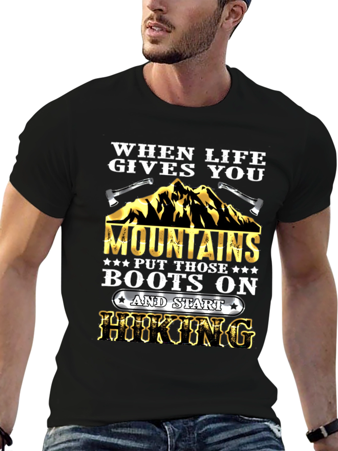 When Life Gives You Mountains Hiking T-Shirt