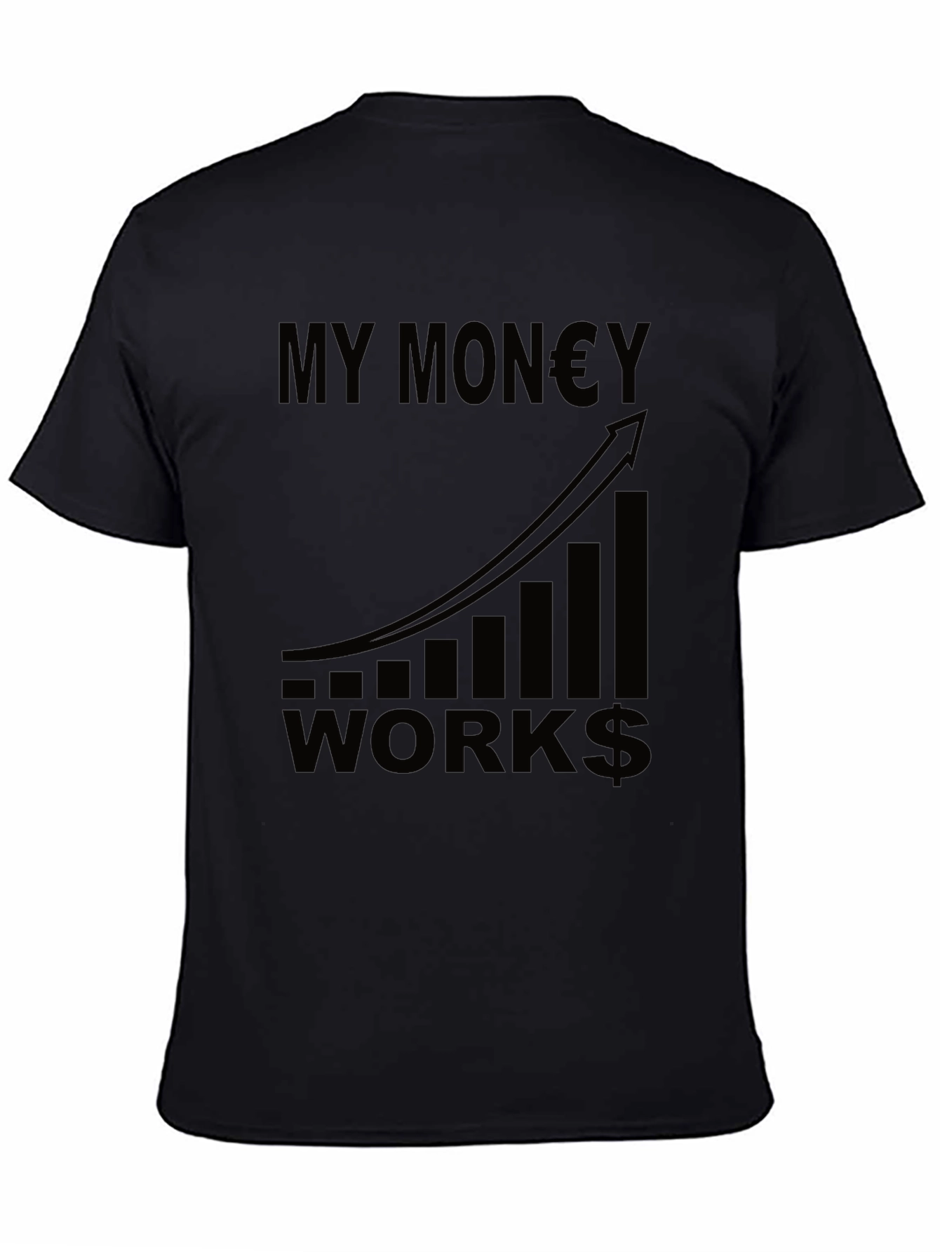 My Money Works Graphic Tee