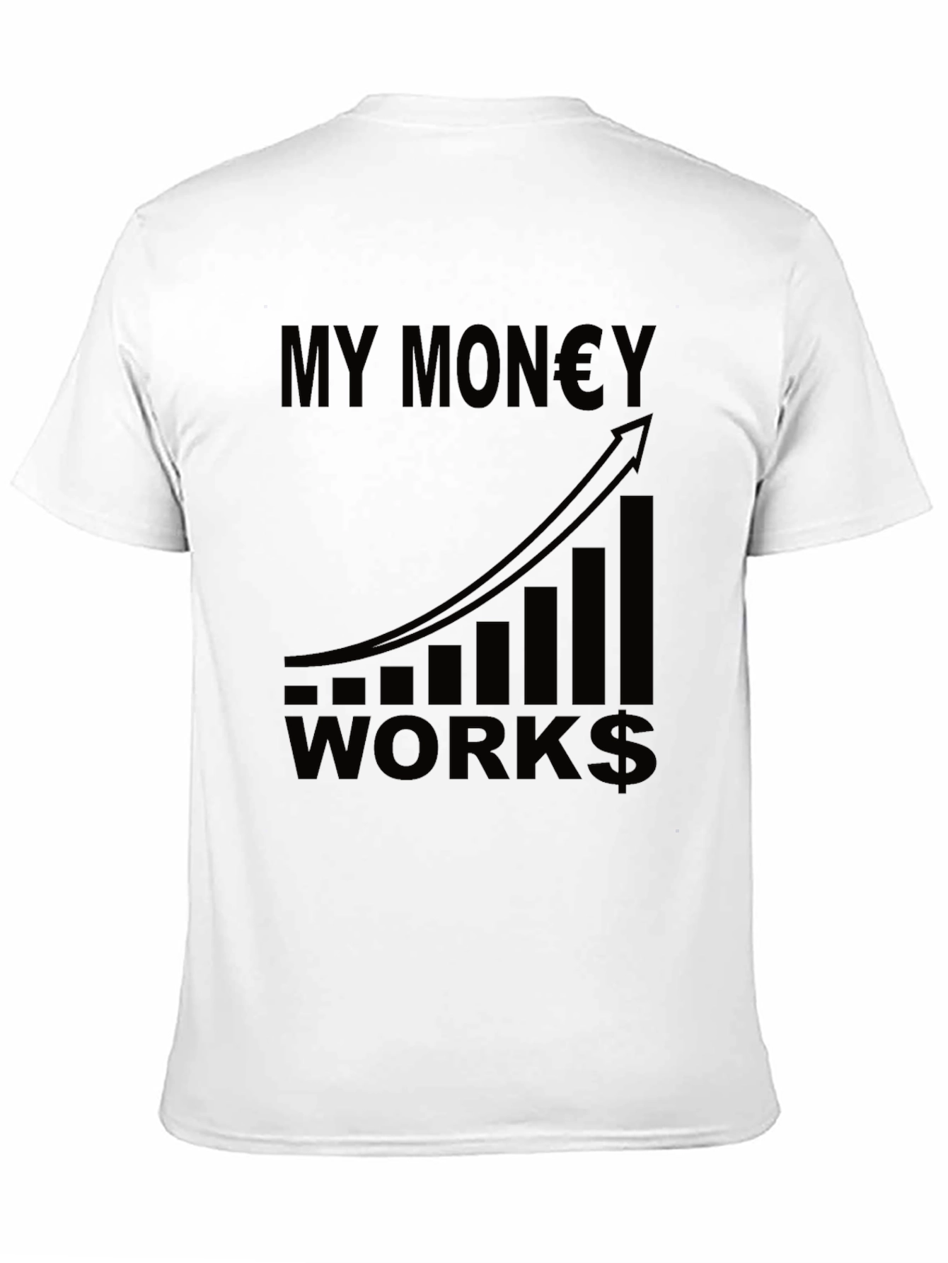 My Money Works Graphic Tee