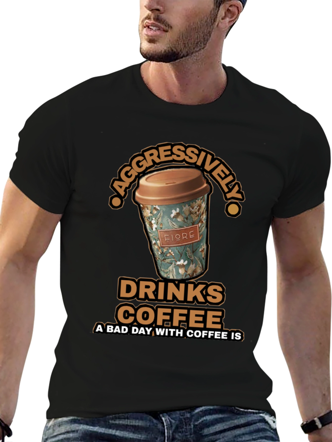 Aggressively Drinks Coffee T-Shirt