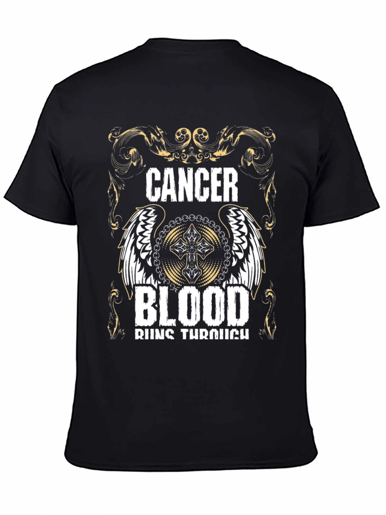 Cancer Blood Runs Through T-Shirt