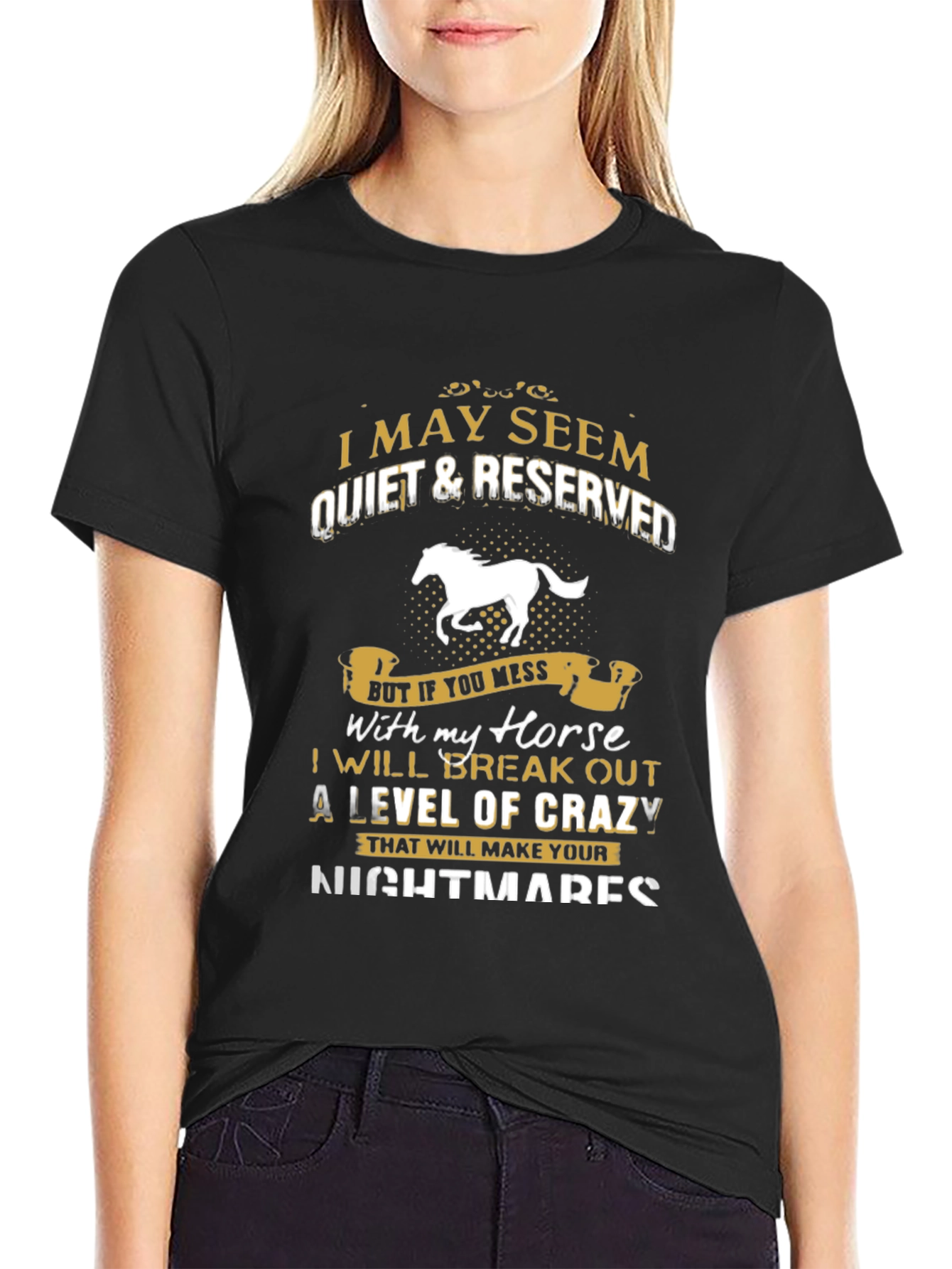 Quiet & Reserved Horse Lover T-Shirt