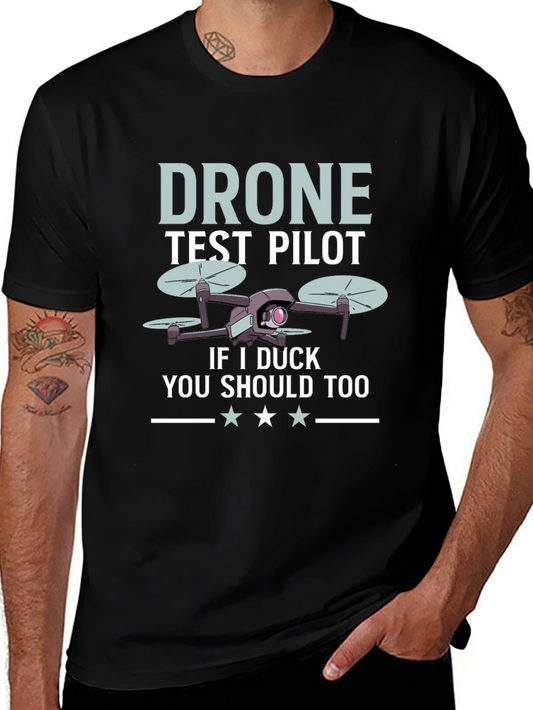Drone Test Pilot Graphic Tee - Funny Hobbyist Shirt